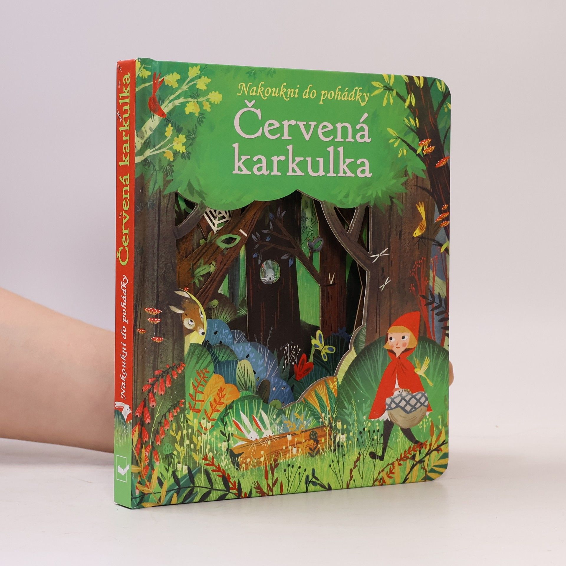 Anna Milbourne Červená karkulka: Nakoukni do pohádky