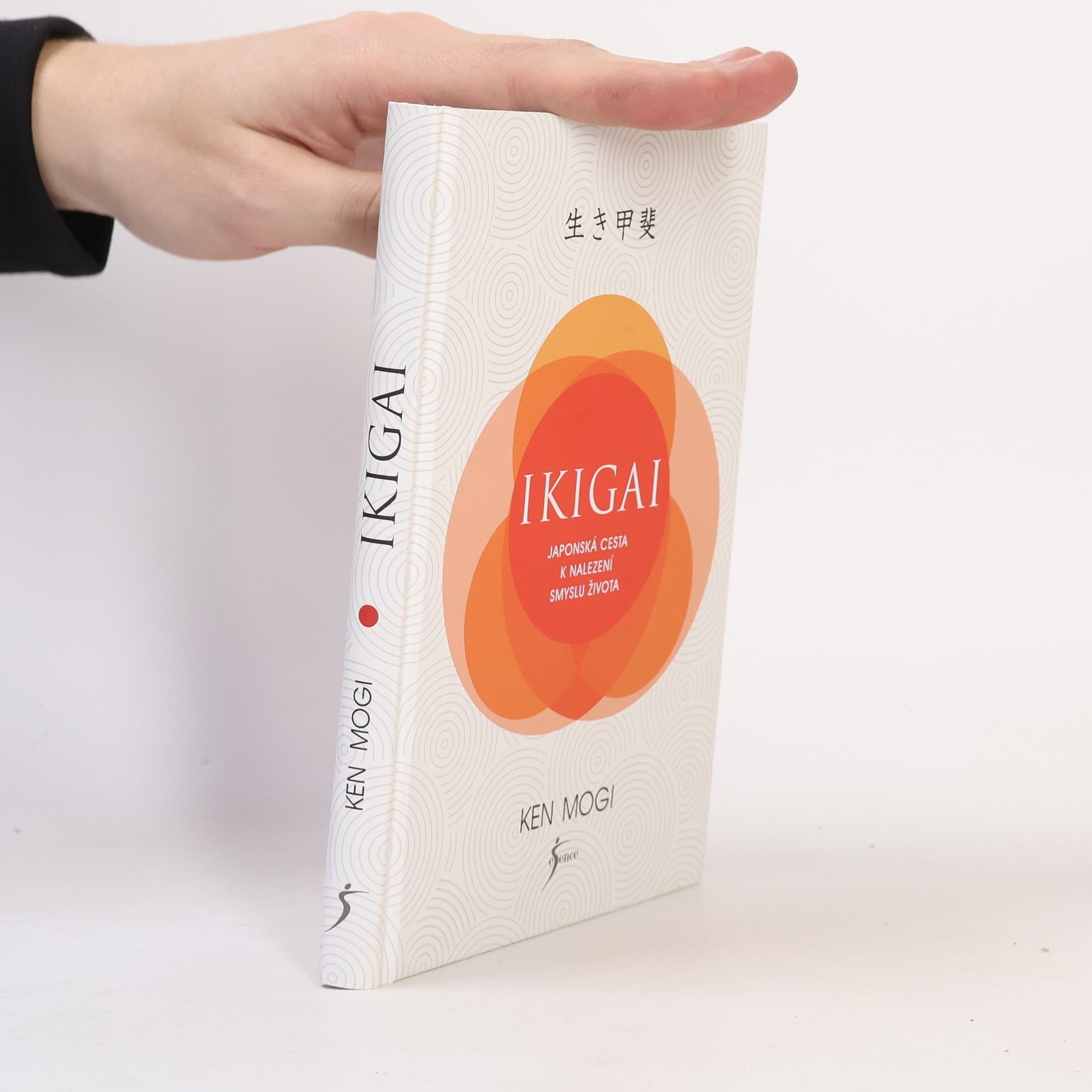 Ken Mogi Ikigai. Japonská cesta k nalezení smyslu života