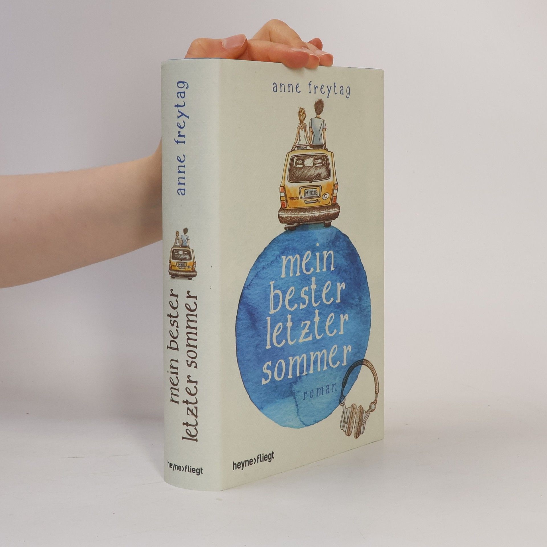Anne Freytag Mein bester letzter Sommer