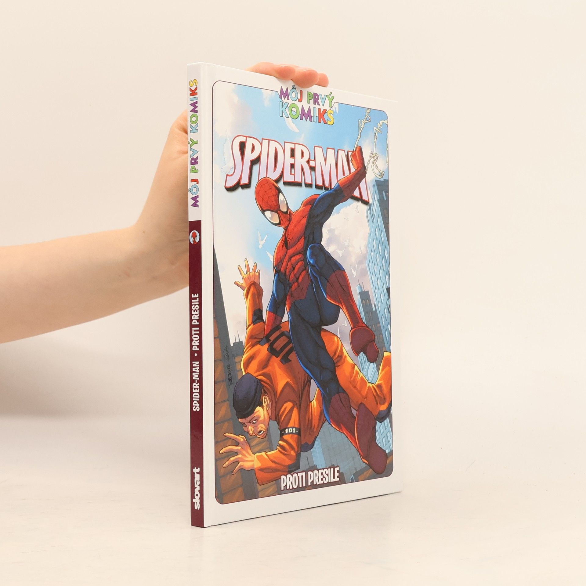 AA.VV. Spider-Man. Proti presile