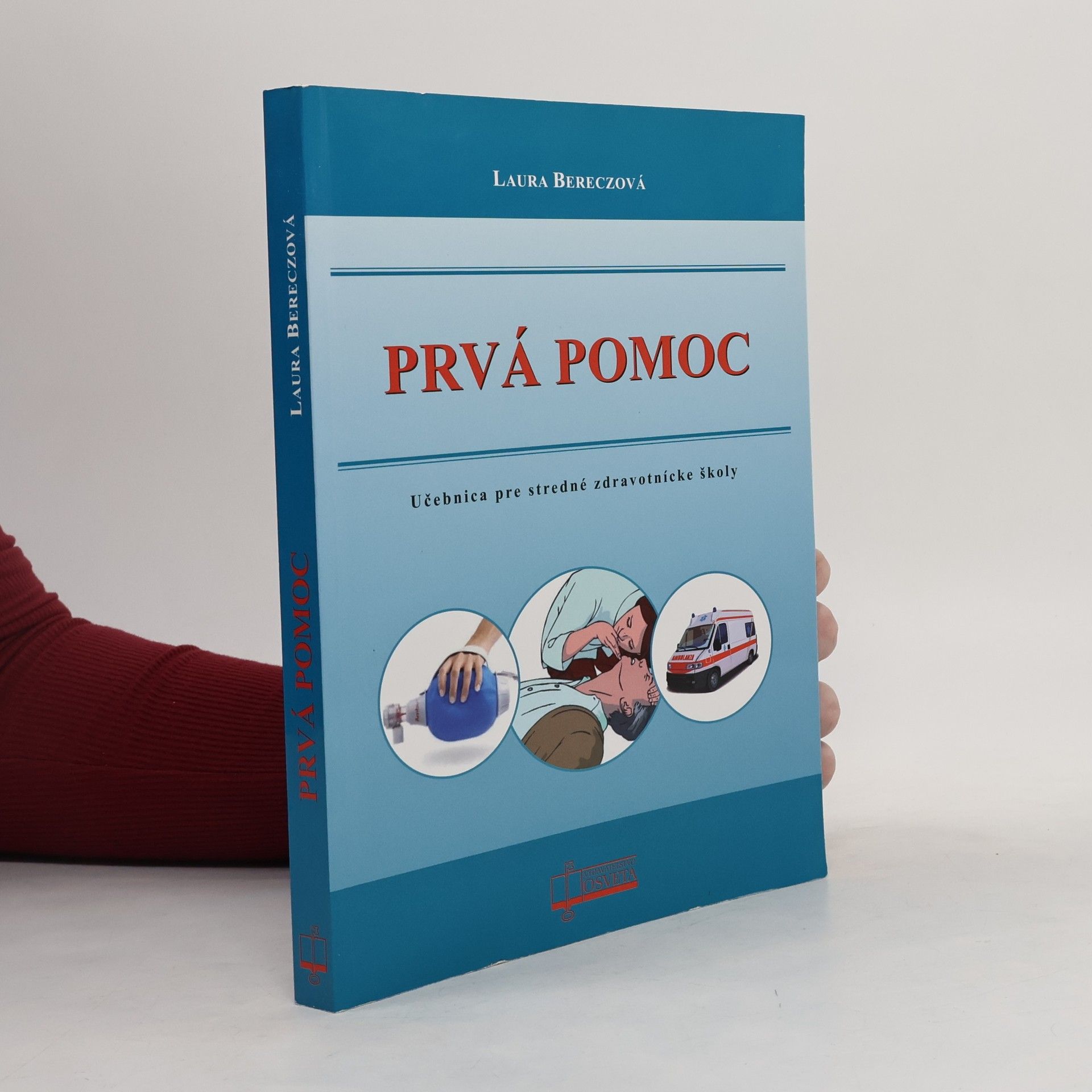 Laura Bereczová Prvá pomoc
