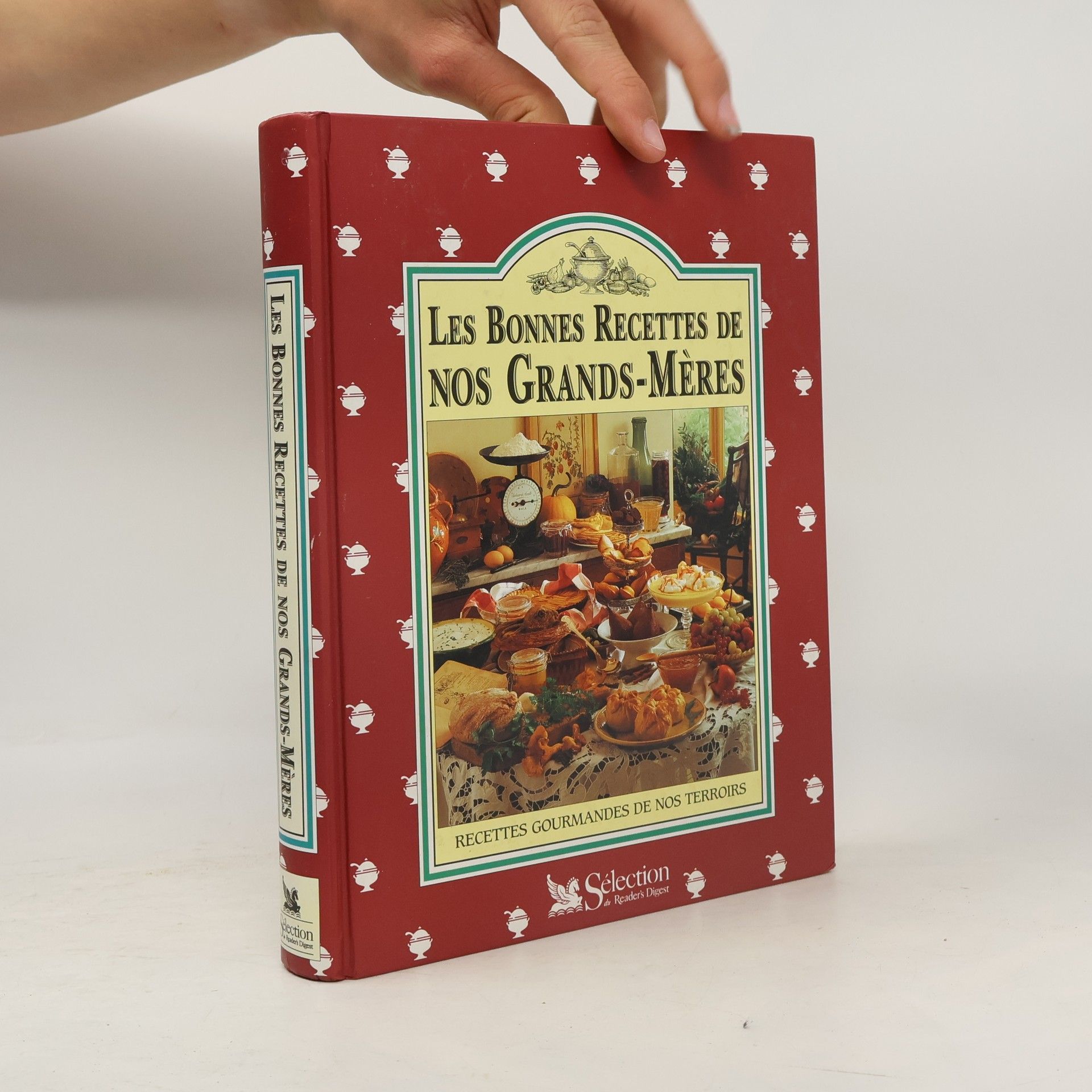 Pierre-Dominique Burgaud Les bonnes recettes de nos grands-mères