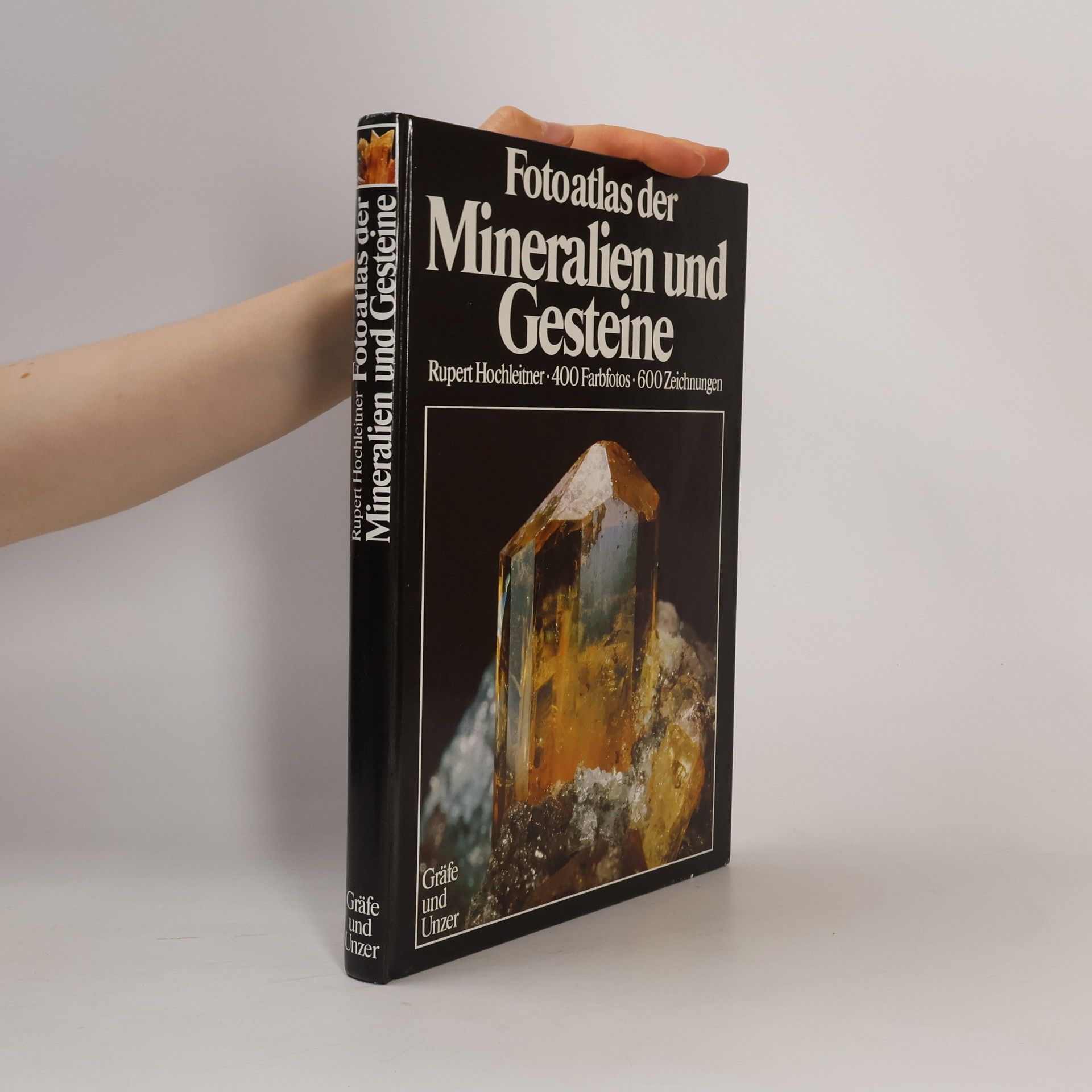 Rupert Hochleitner Fotoatlas der Mineralien und Gesteine