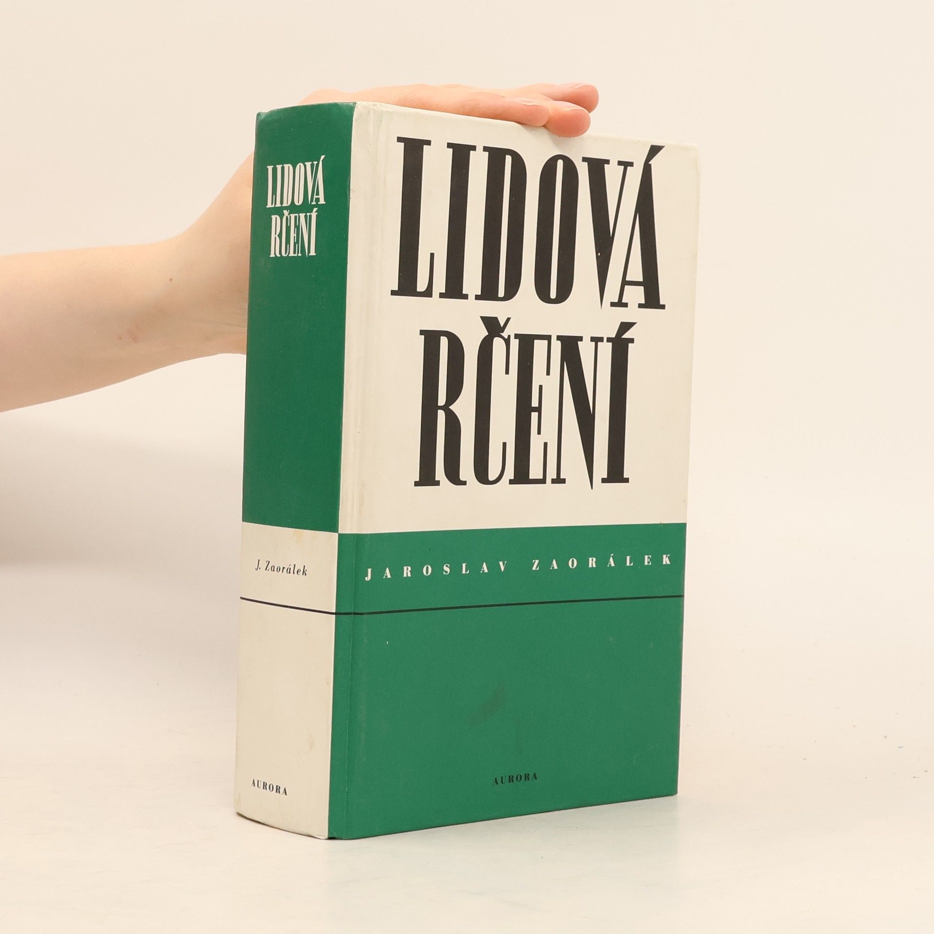 Jaroslav Zaorálek Lidová rčení