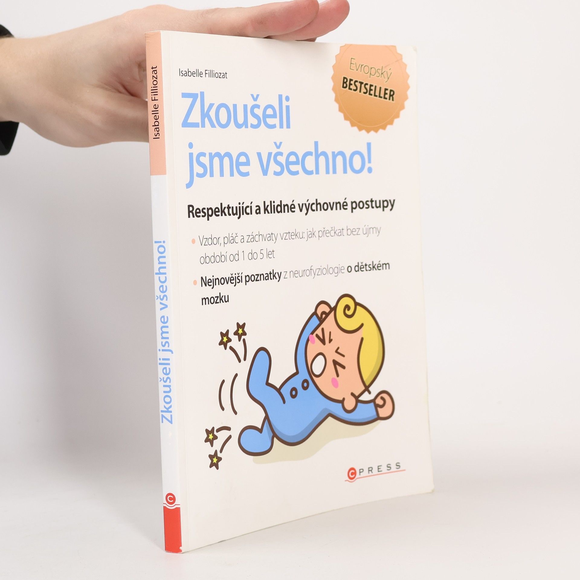 Isabelle Filliozat Zkoušeli jsme všechno!