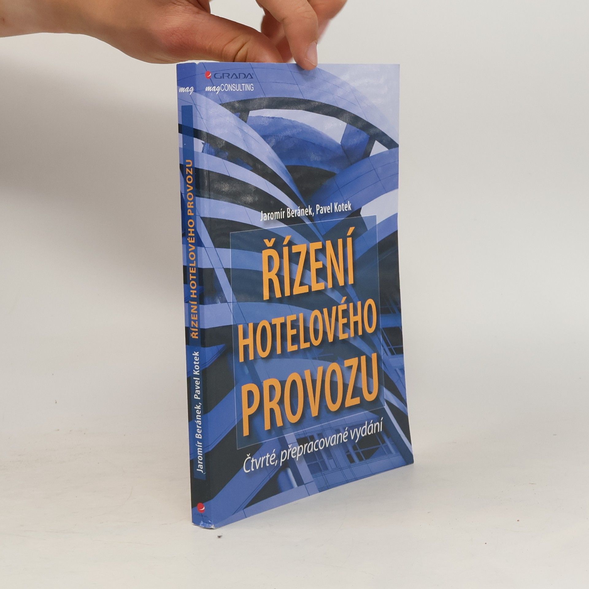 Pavel Kotek Řízení hotelového provozu