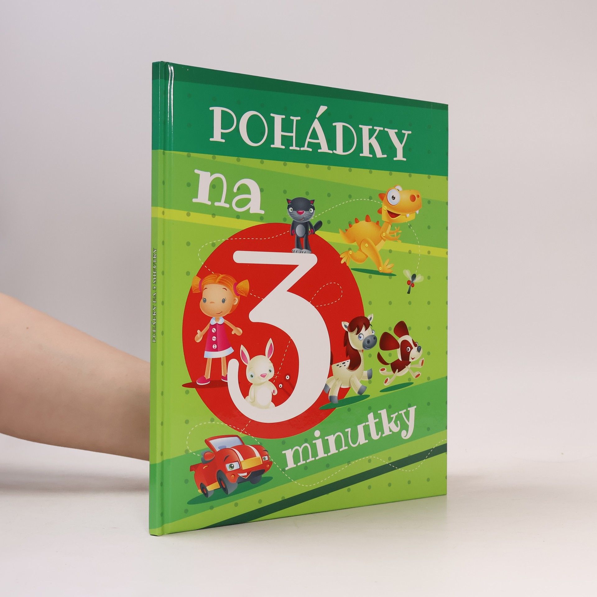 Collectif d'auteurs Pohádky na 3 minutky