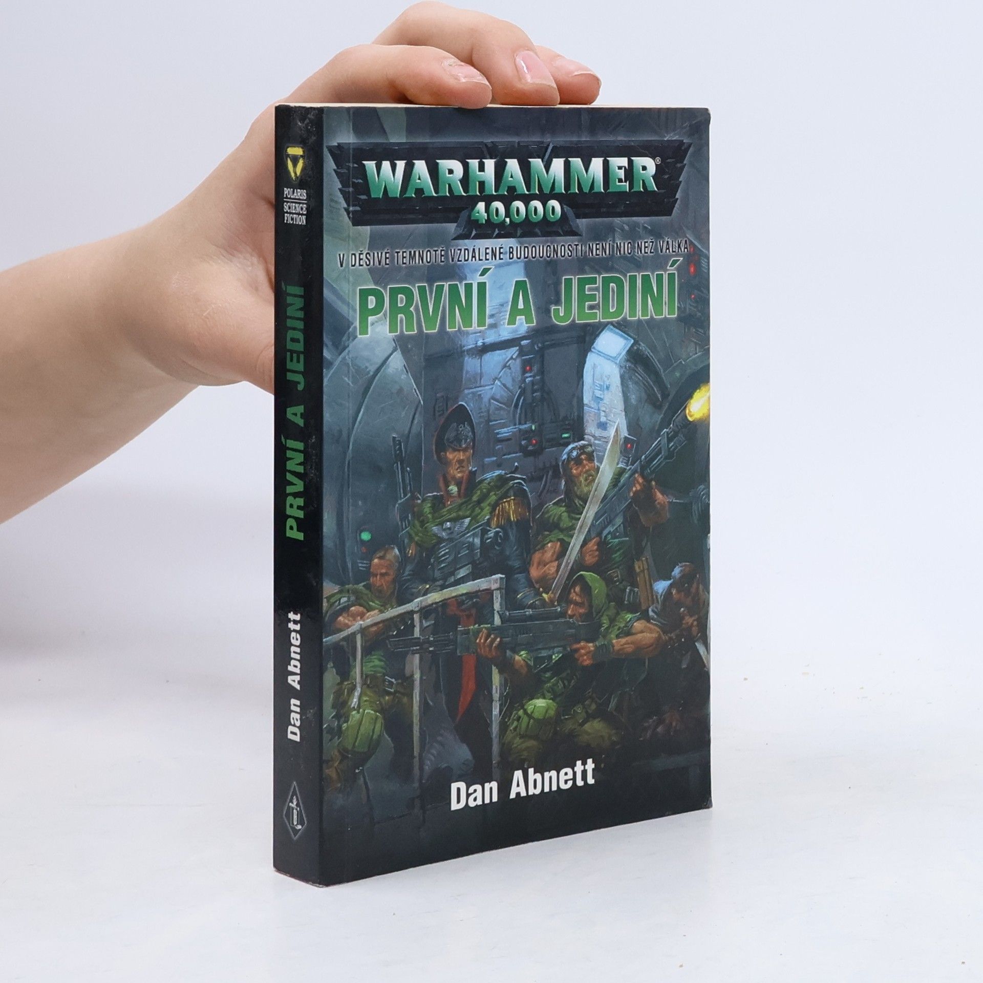 Dan Abnett První a jediní
