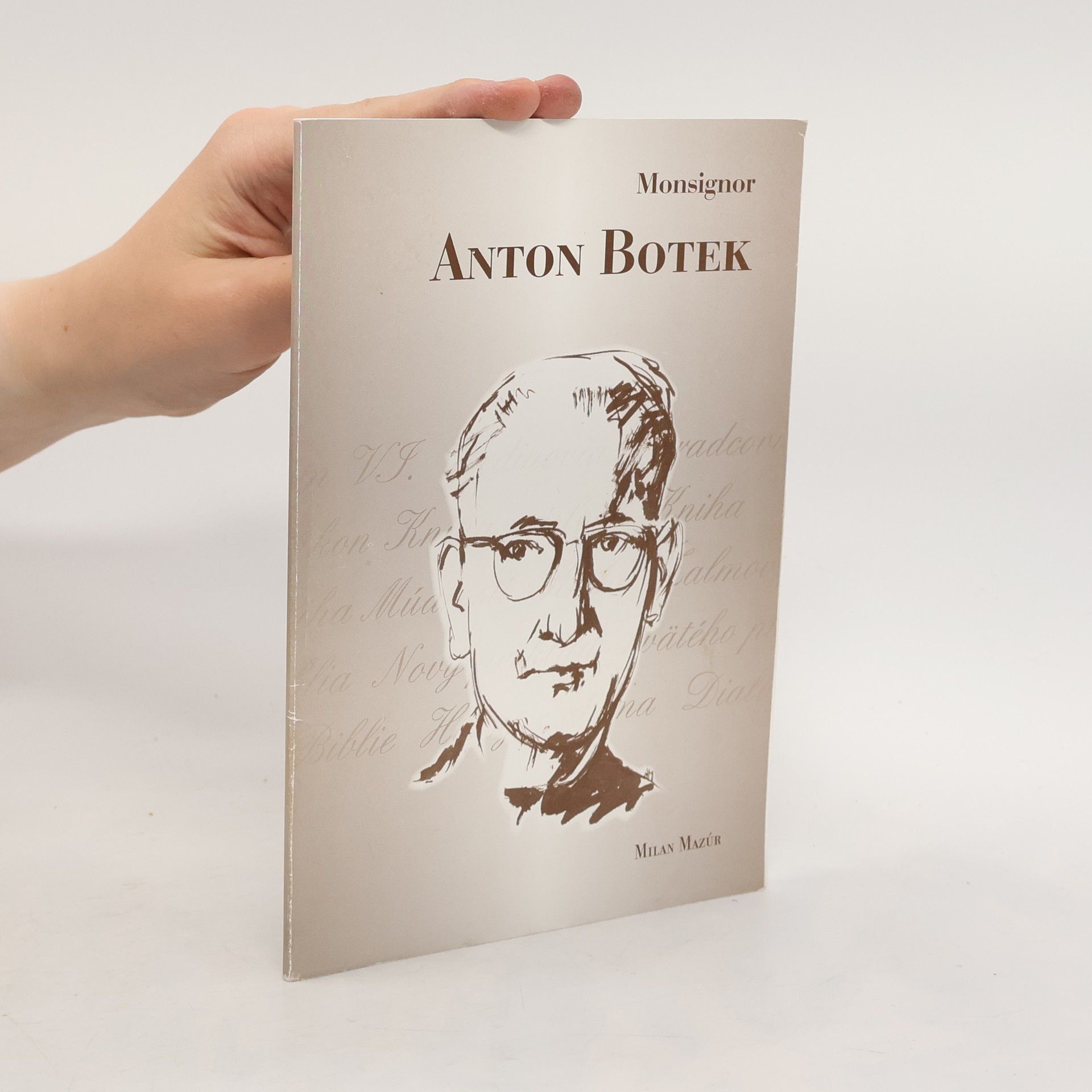 Milan Mazúr Monsignor Anton Botek