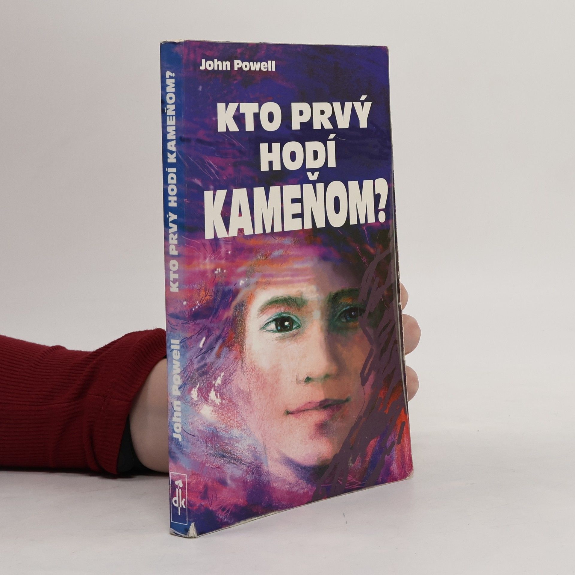 John Powell Kto prvý hodí kameňom?