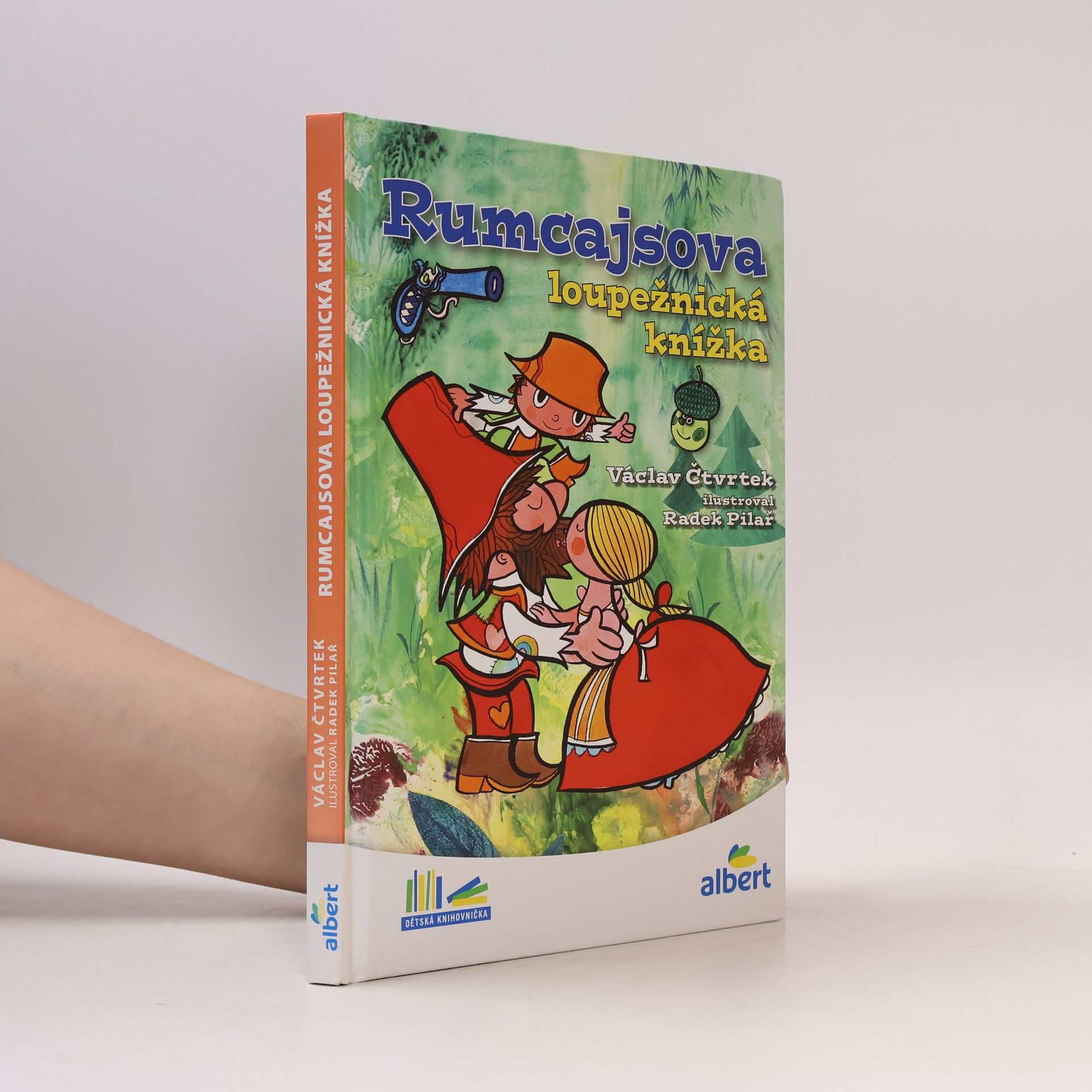 Václav Čtvrtek Rumcajsova loupežnická knížka