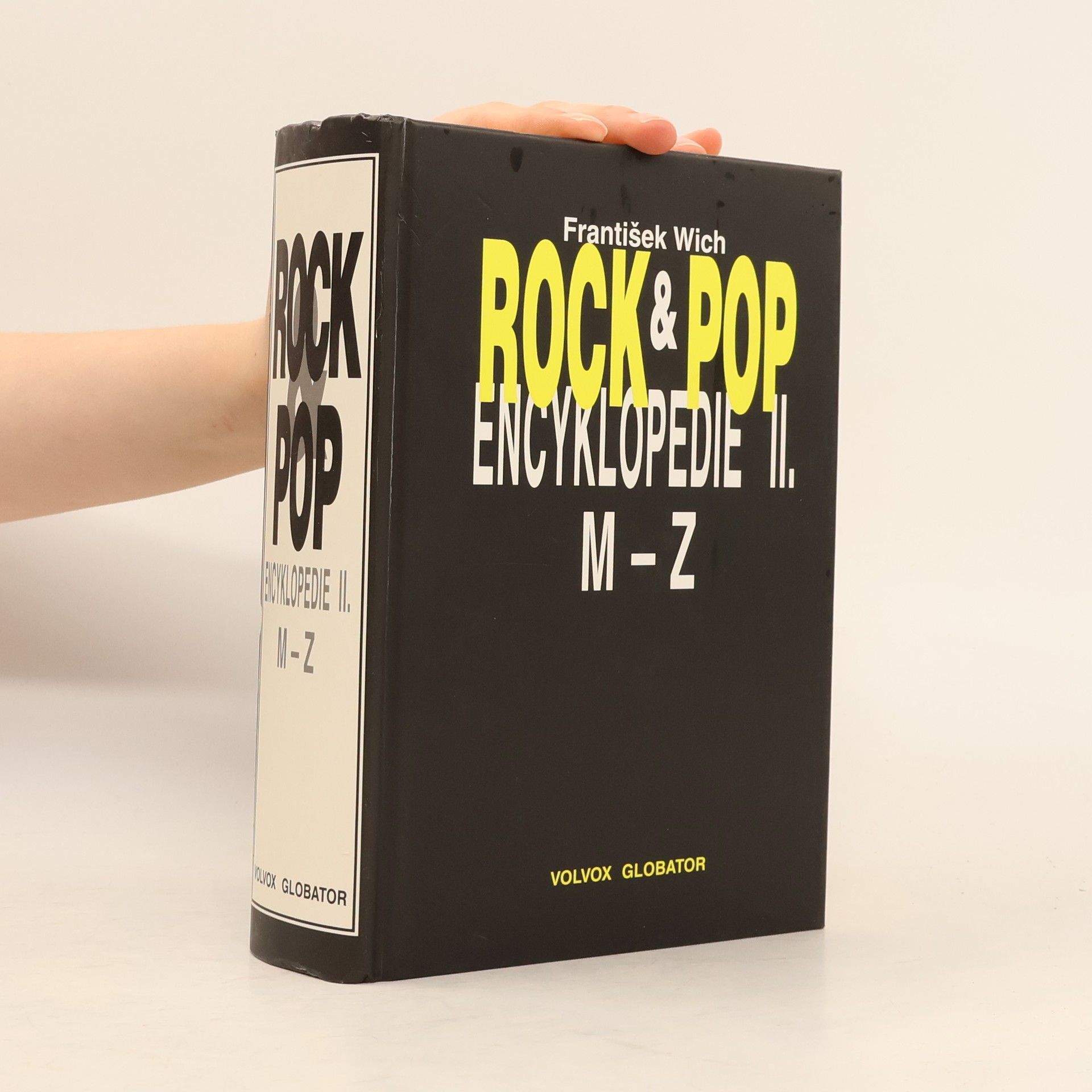 František Wich Rock & pop encyklopedie. II, M-Z