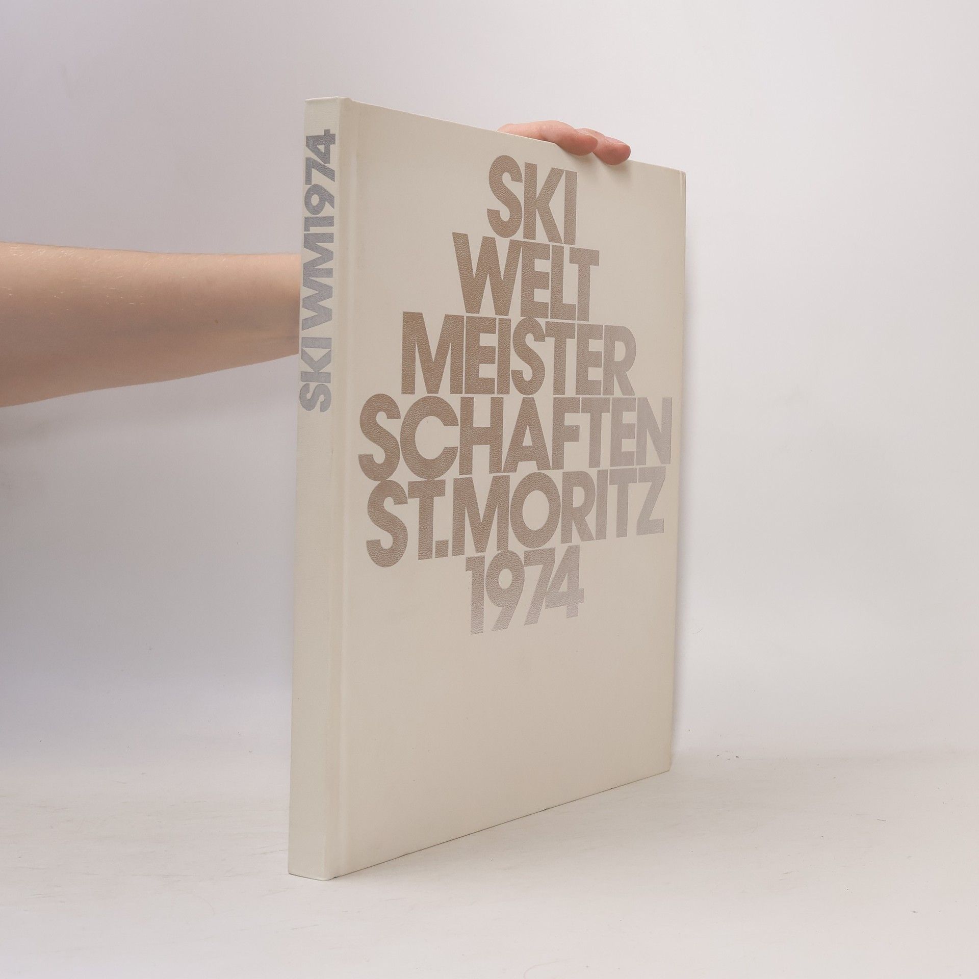 AA.VV. Ski Weltmeister Schaften St. Moritz 1974