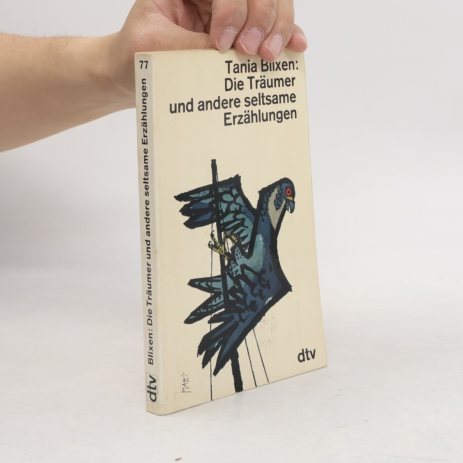 Taria Blixen Die Träumer und andere seltsame Erzählungen