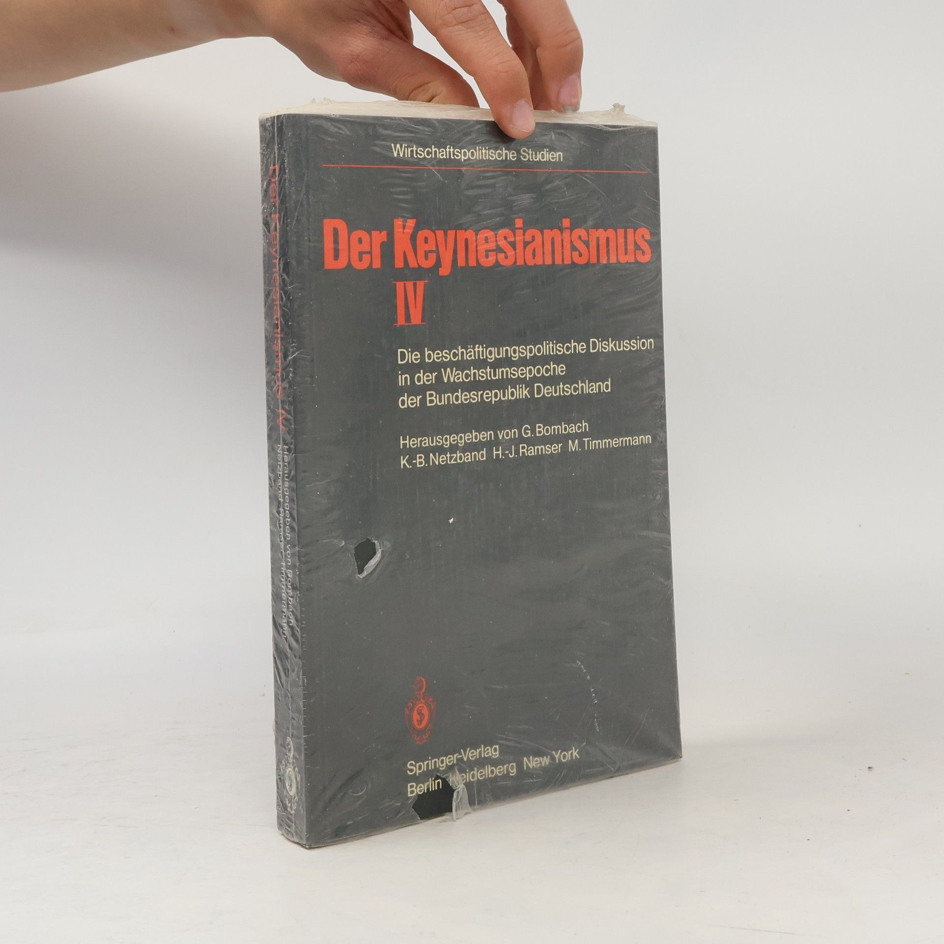 Wirtschaftspolitische Studien - 4: Der Keynesianismus