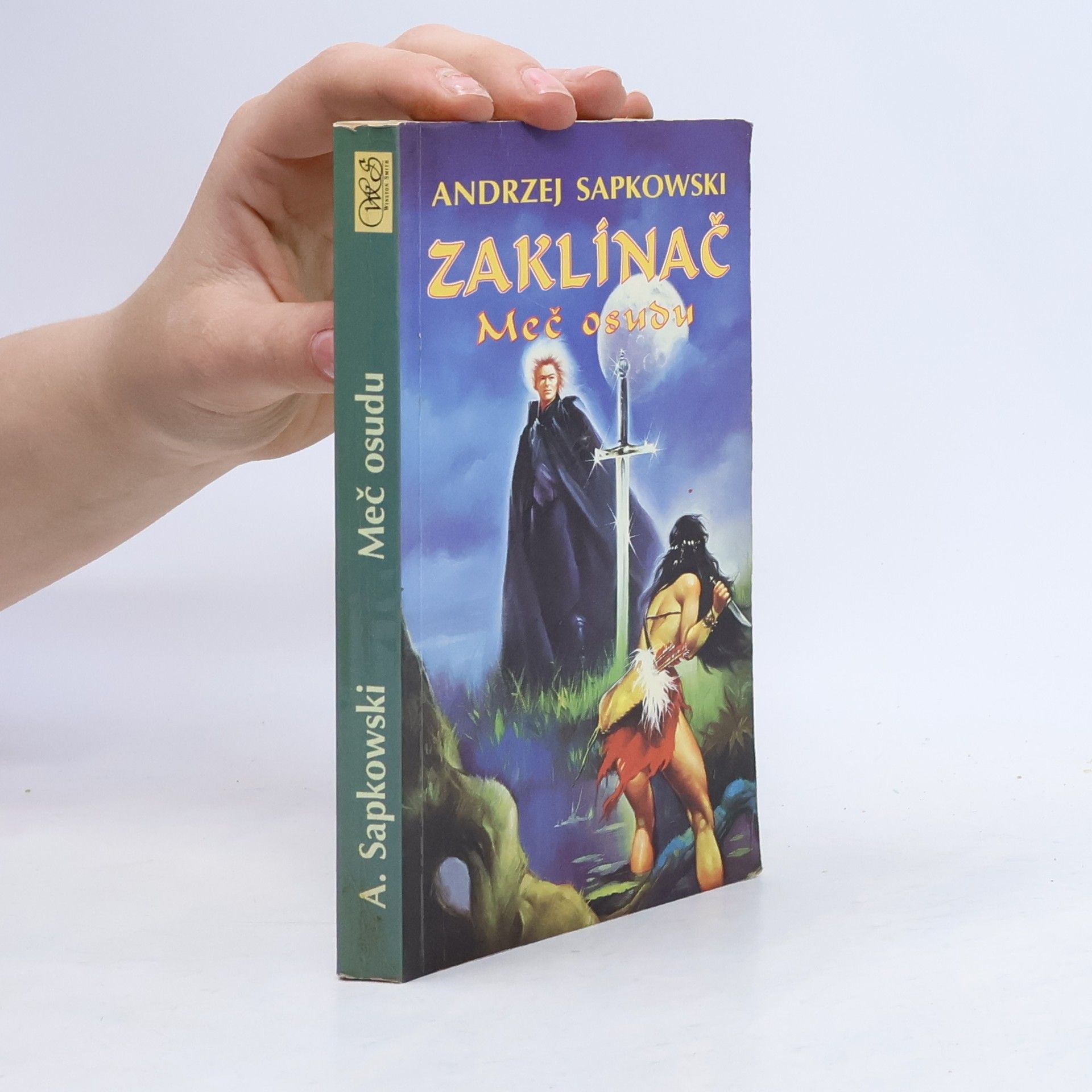 Andrzej Sapkowski Zaklínač. Meč osudu