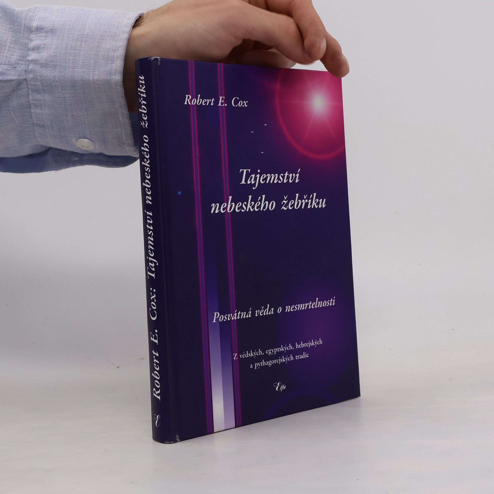 Robert E. Cox Tajemství nebeského žebříku