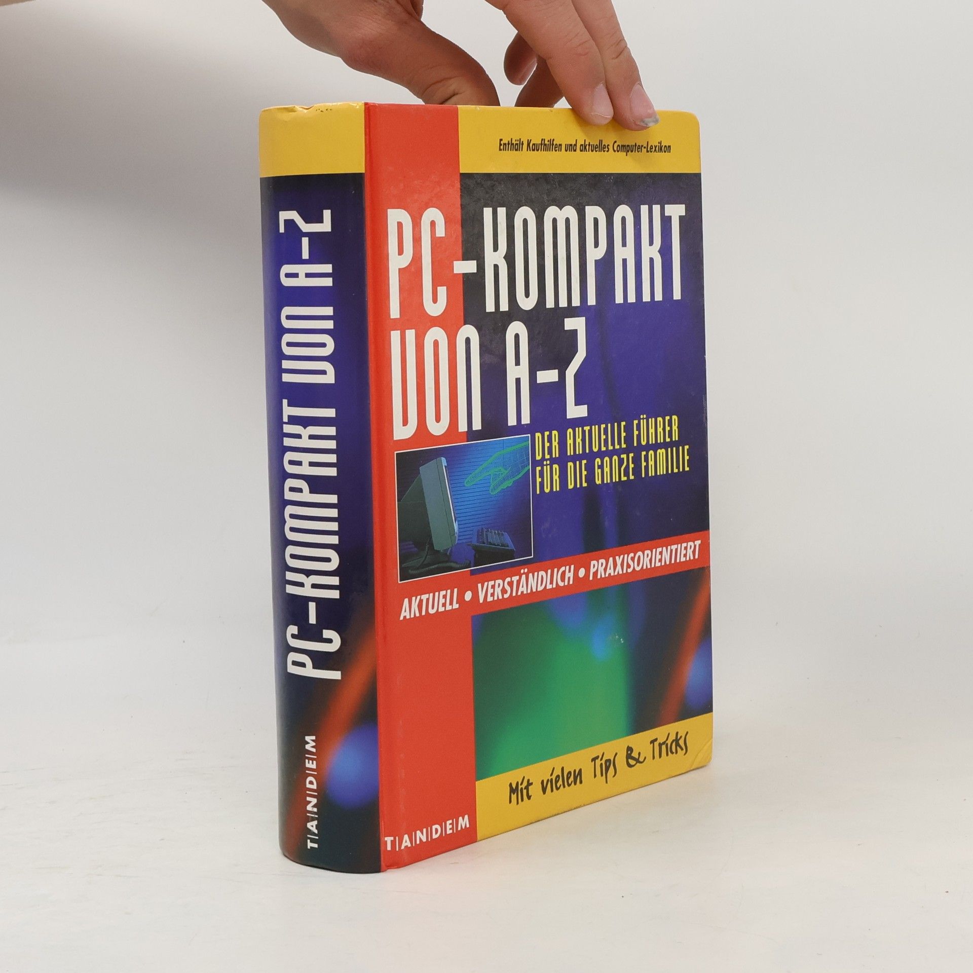 Holger Huhn PC-Kompakt von A - Z
