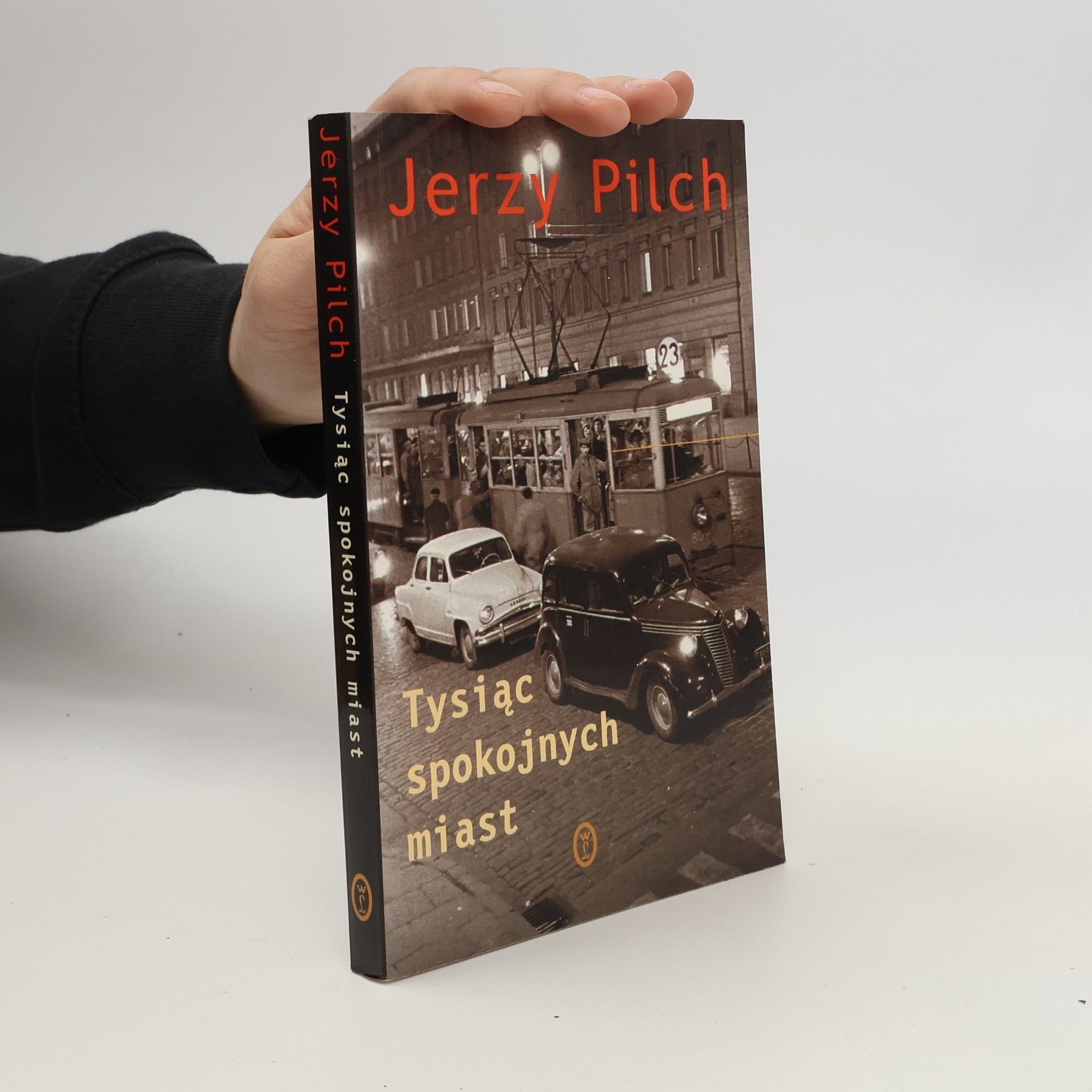 Jerzy Pilch Tysiąc spokojnych miast