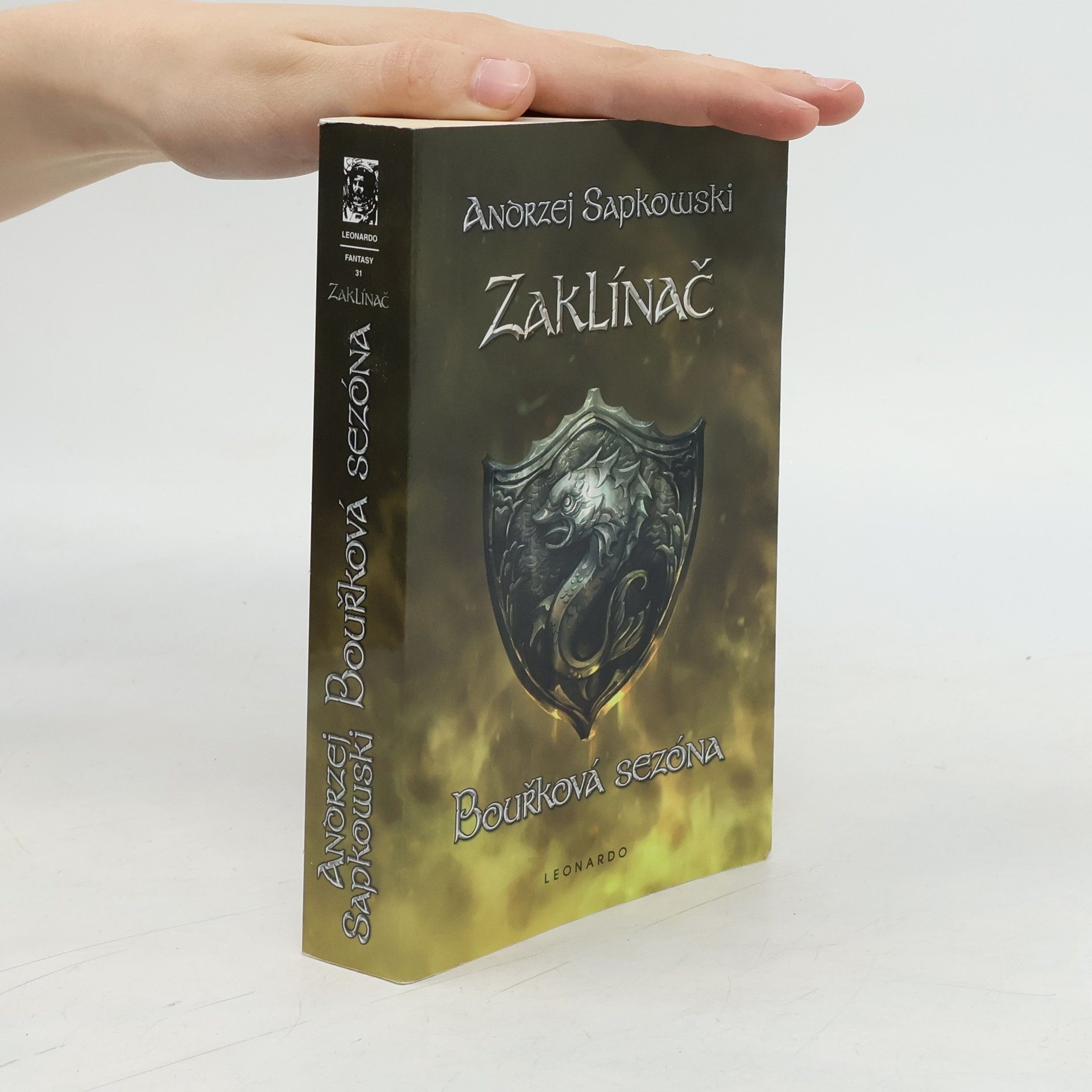 Andrzej Sapkowski Zaklínač - Bouřková sezóna