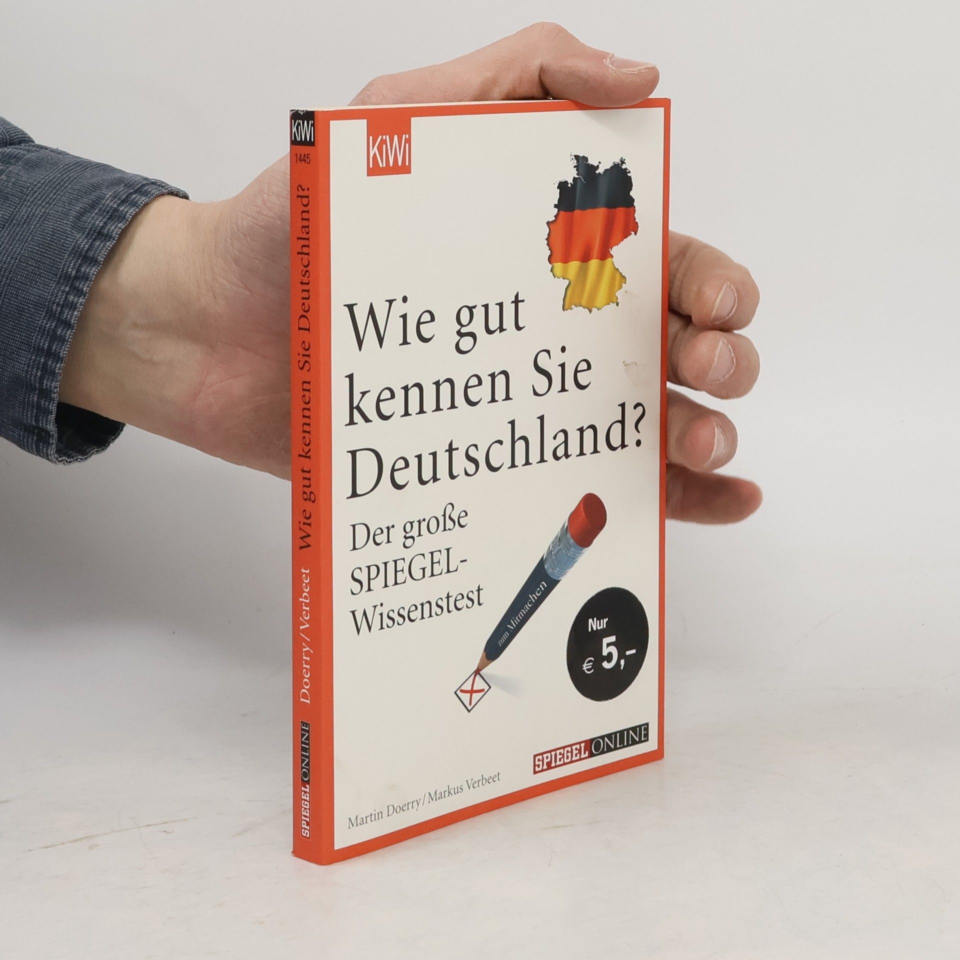 Markus Verbeet Wie gut kennen Sie Deutschland?