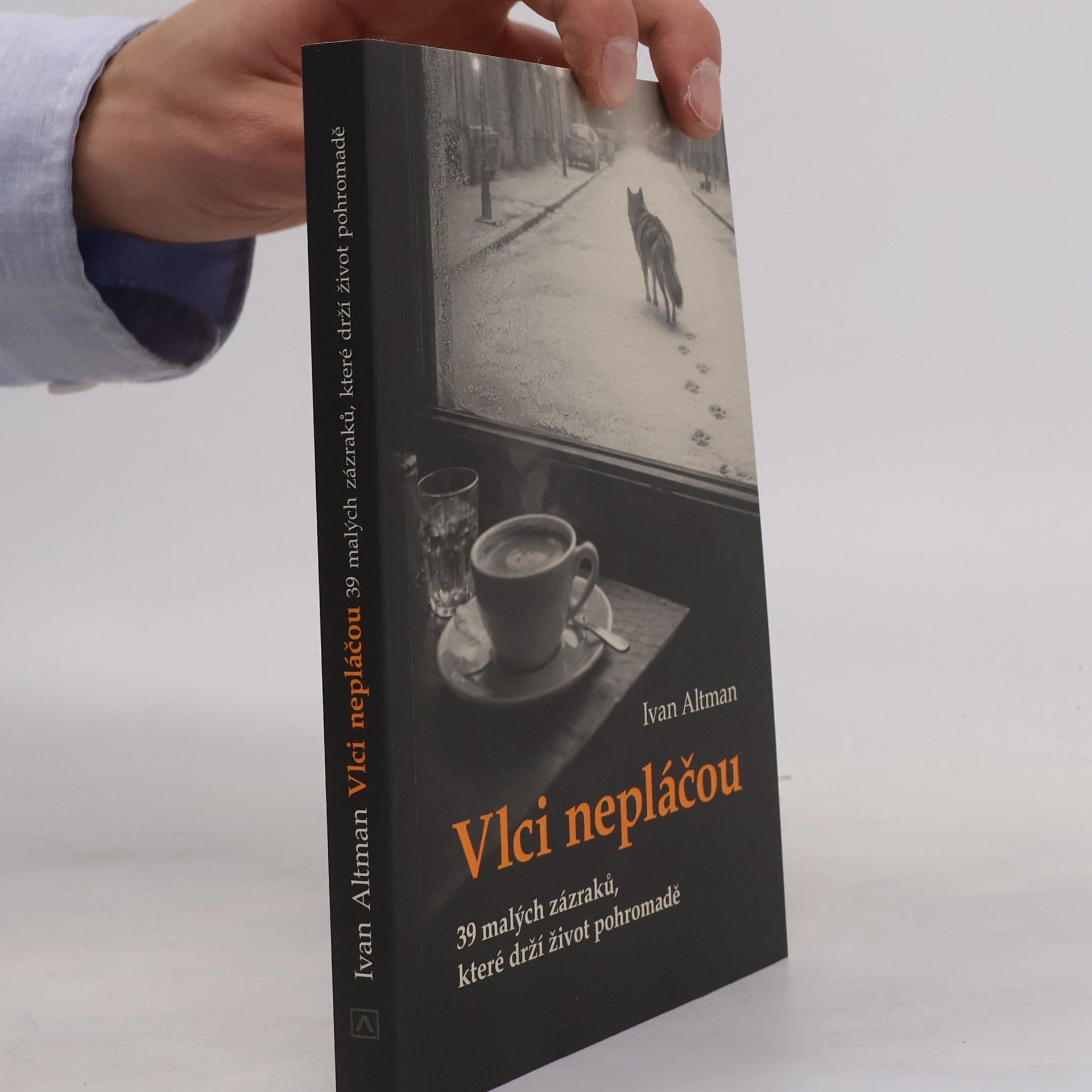 Ivan Altman Vlci nepláčou
