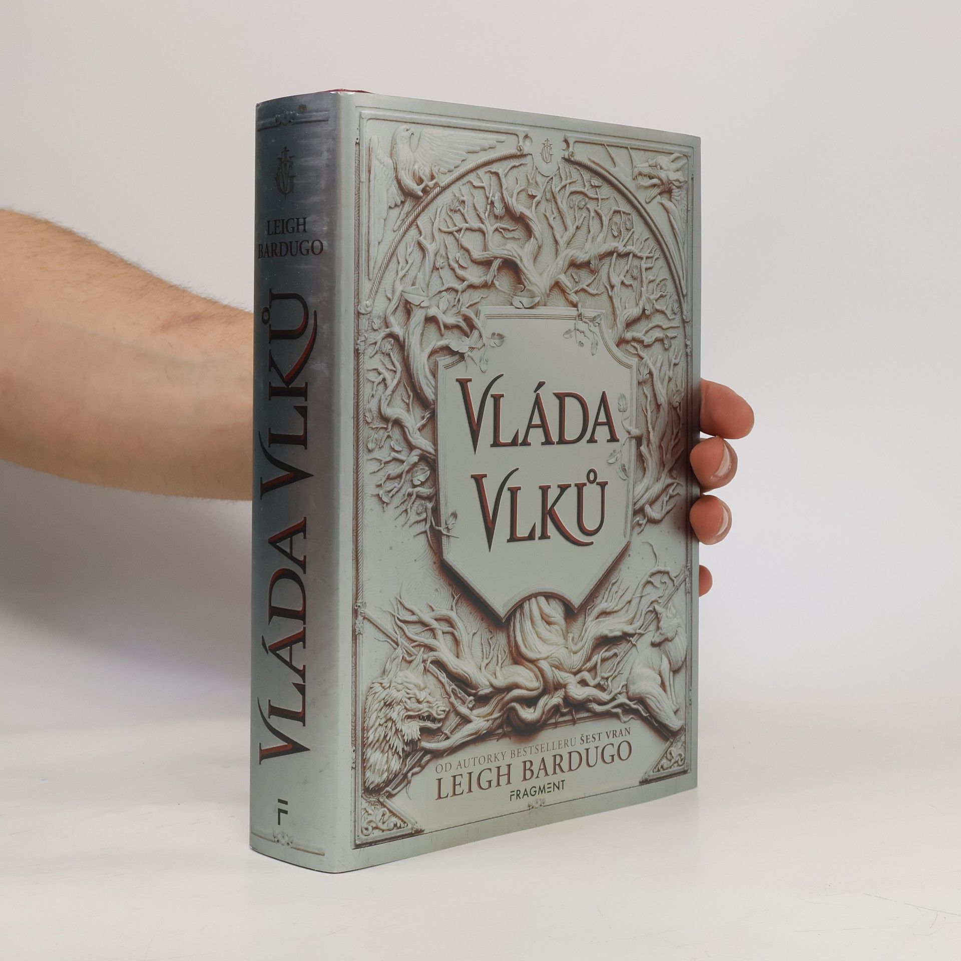 Leigh Bardugo Vláda vlků