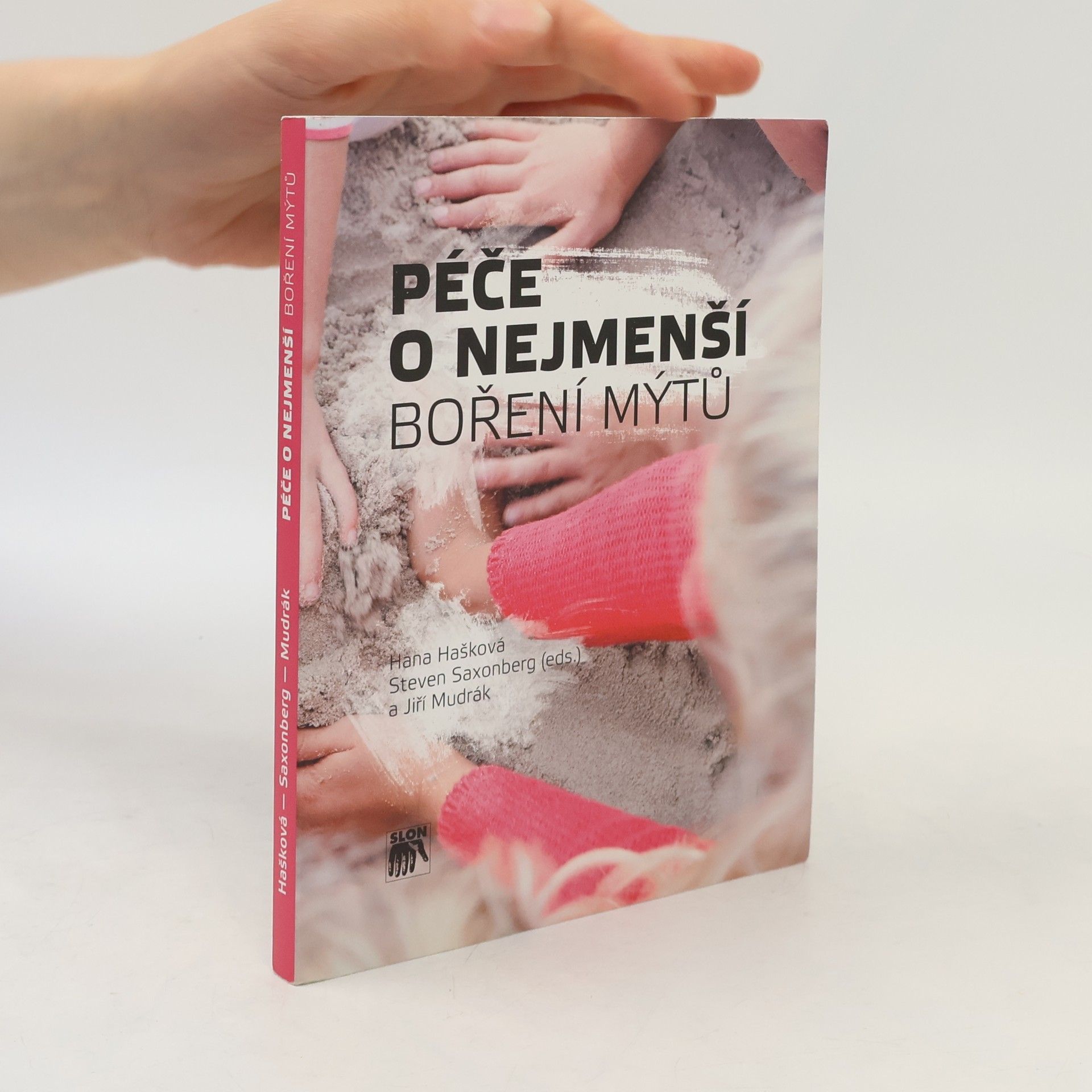 Péče o nejmenší : boření mýtů