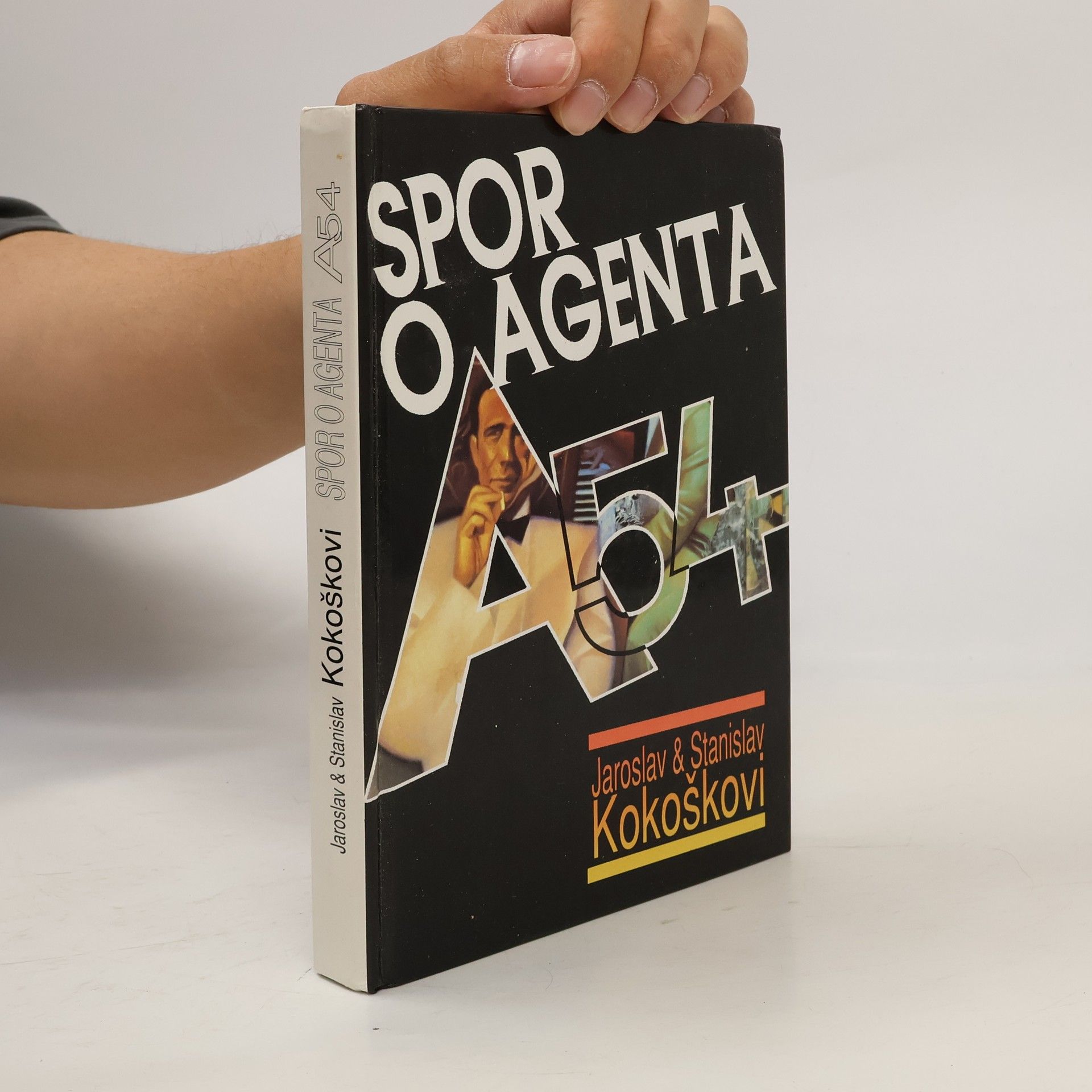 Jaroslav Kokoška Spor o agenta A-54