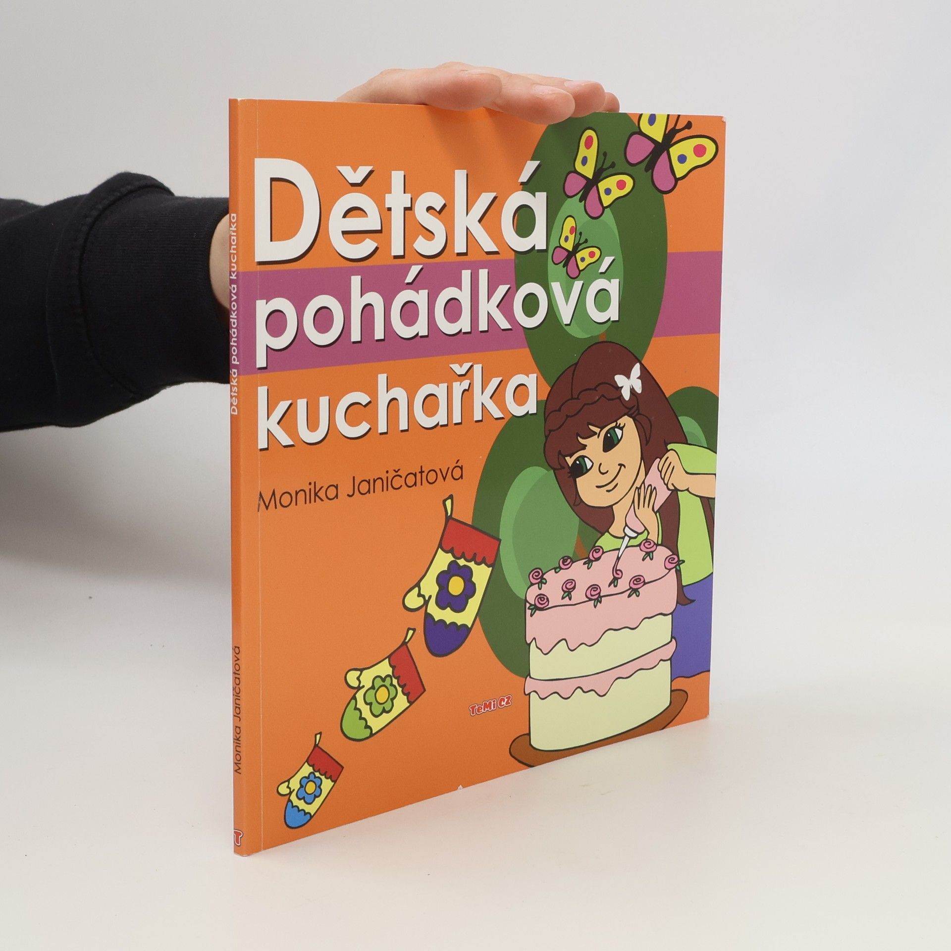 Monika Janičatová Dětská pohádková kuchařka