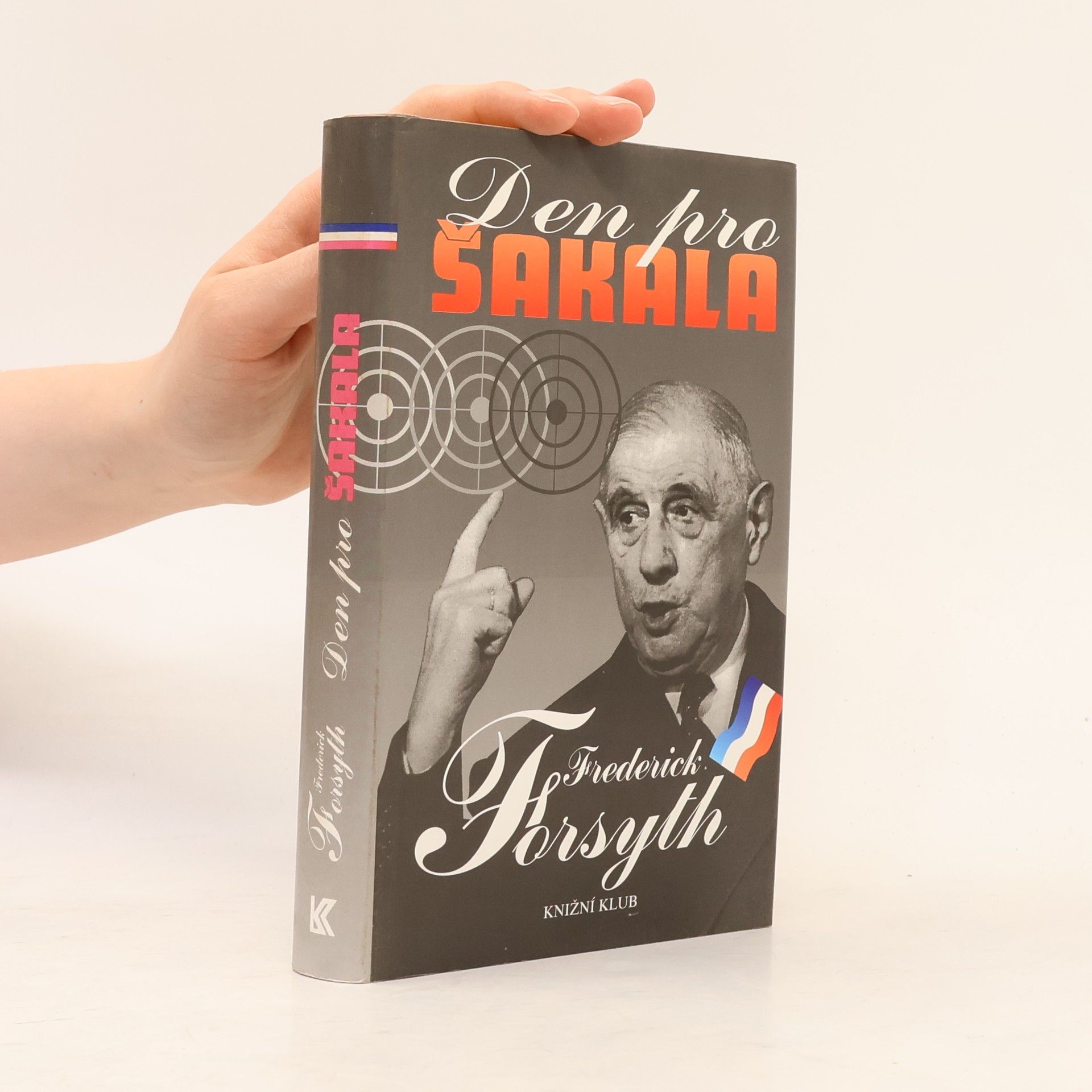 Frederick Forsyth Den pro Šakala