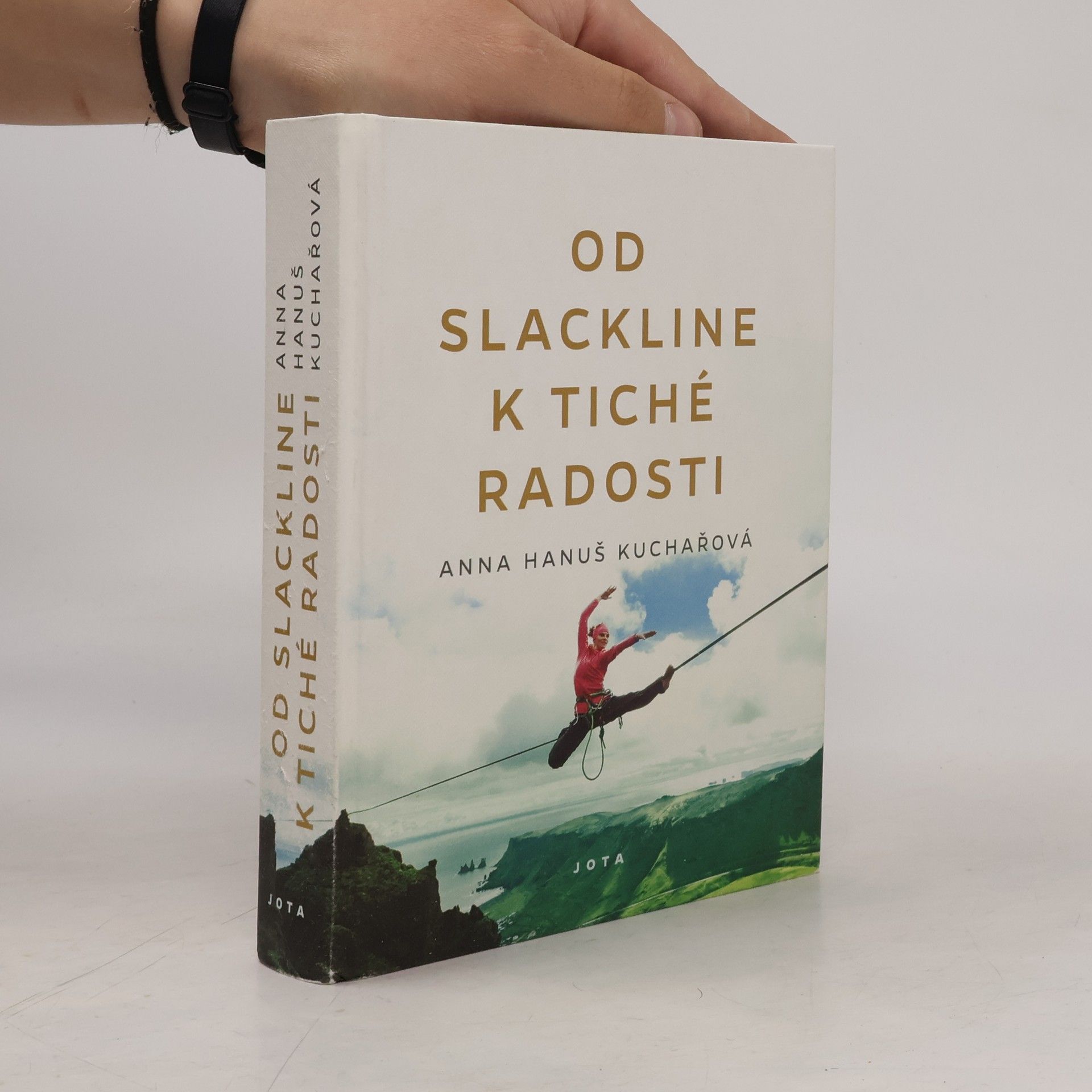 Anna Hanuš Kuchařová Od slackline k tiché radosti