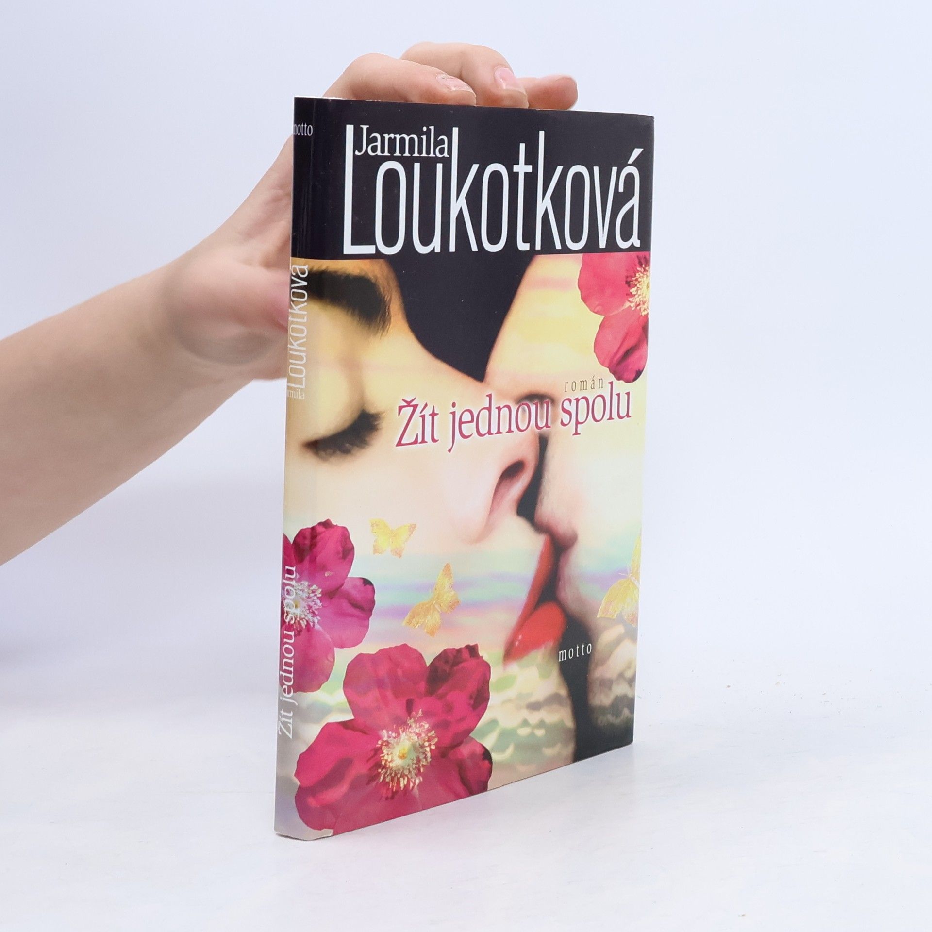 Jarmila Loukotková Žít jednou spolu