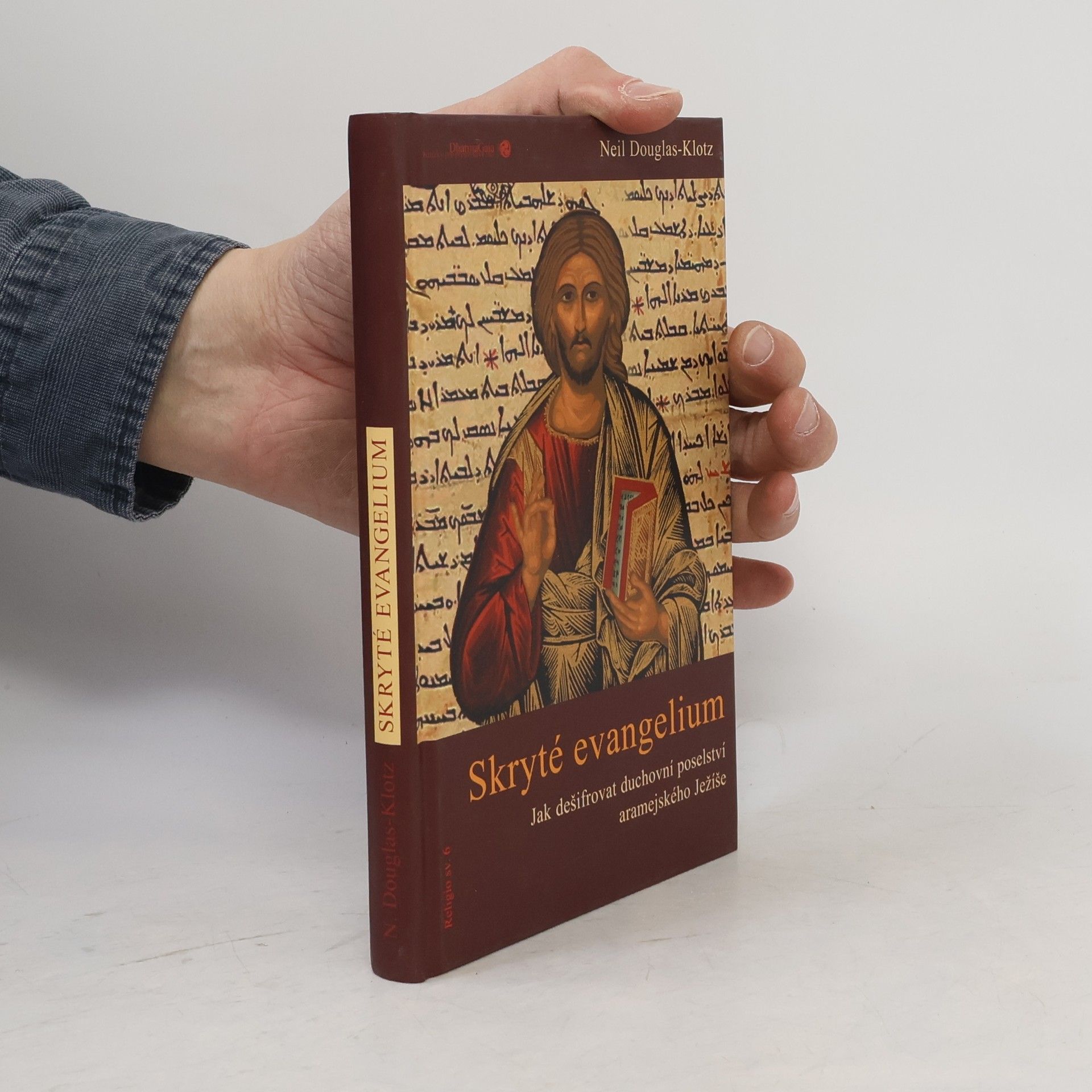 Neil Douglas Klotz Skryté evangelium