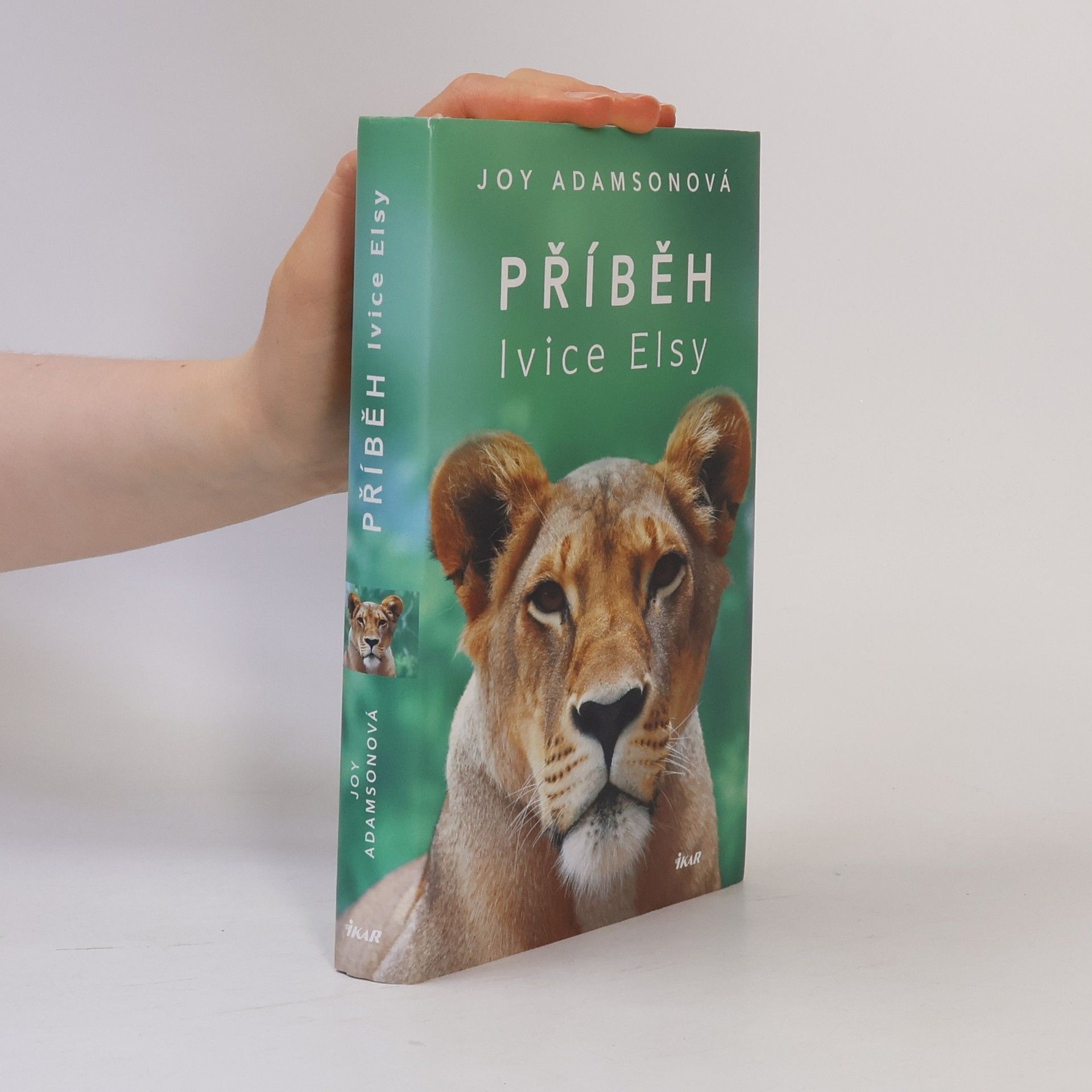 Joy Adamson Příběh lvice Elsy