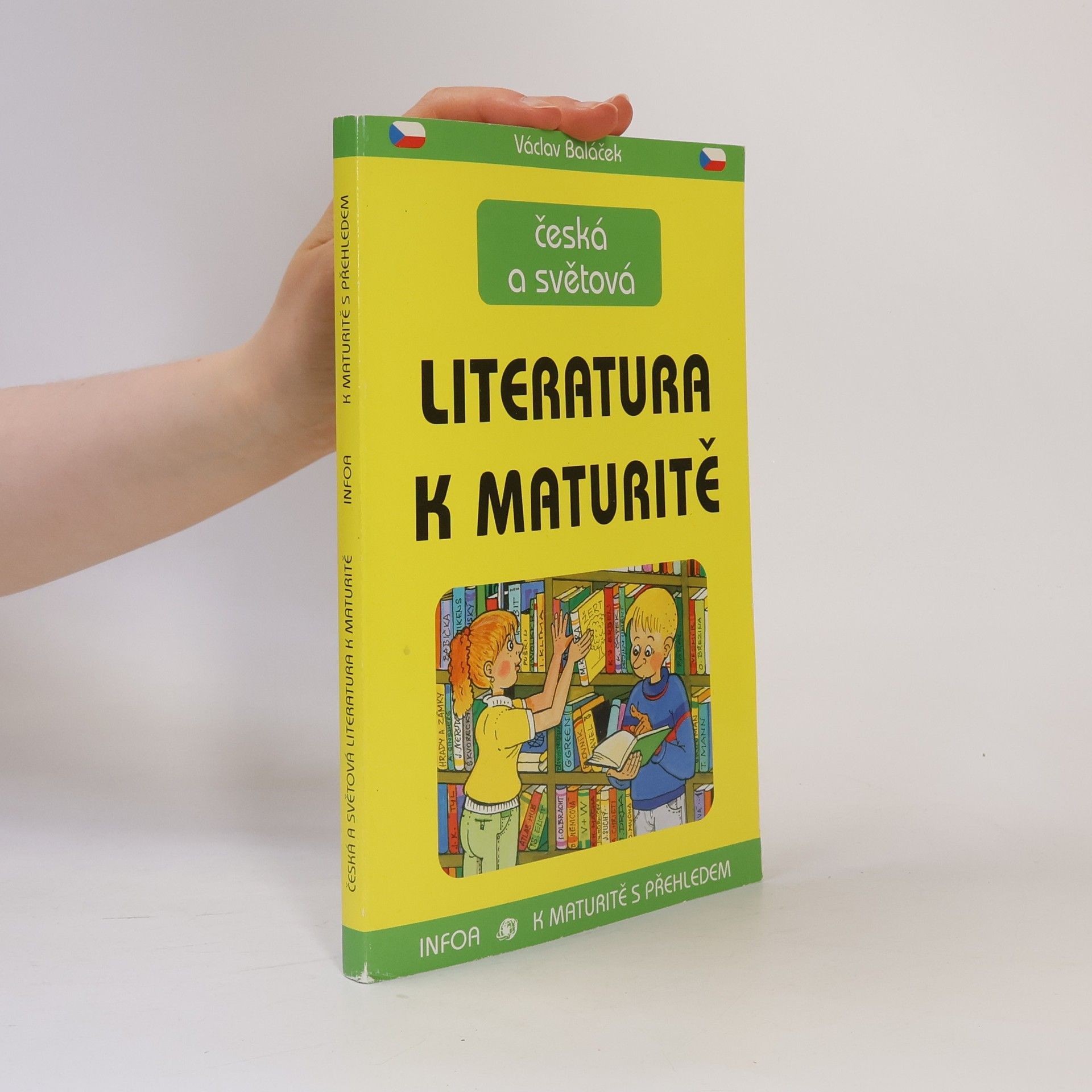 Václav Baláček Česká a světová literatura k maturitě