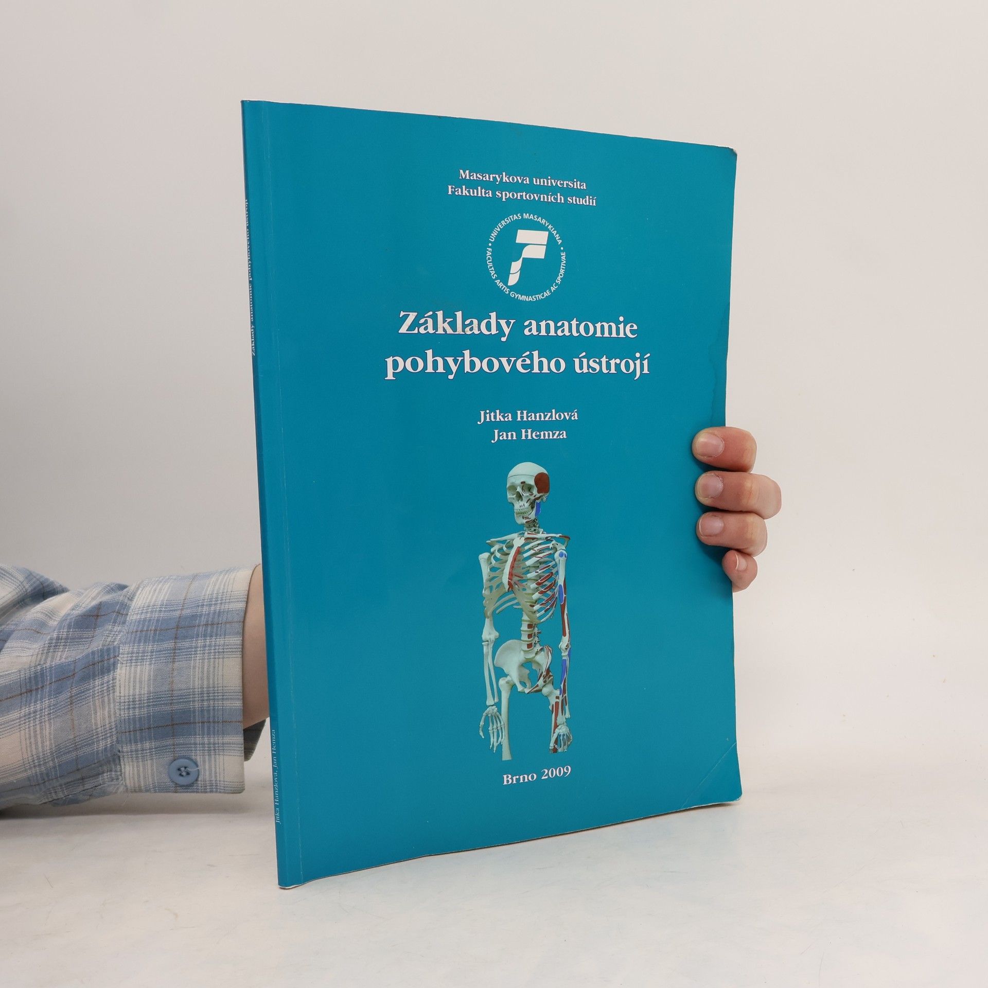 Jitka Hanzlova Základy anatomie pohybového ústrojí