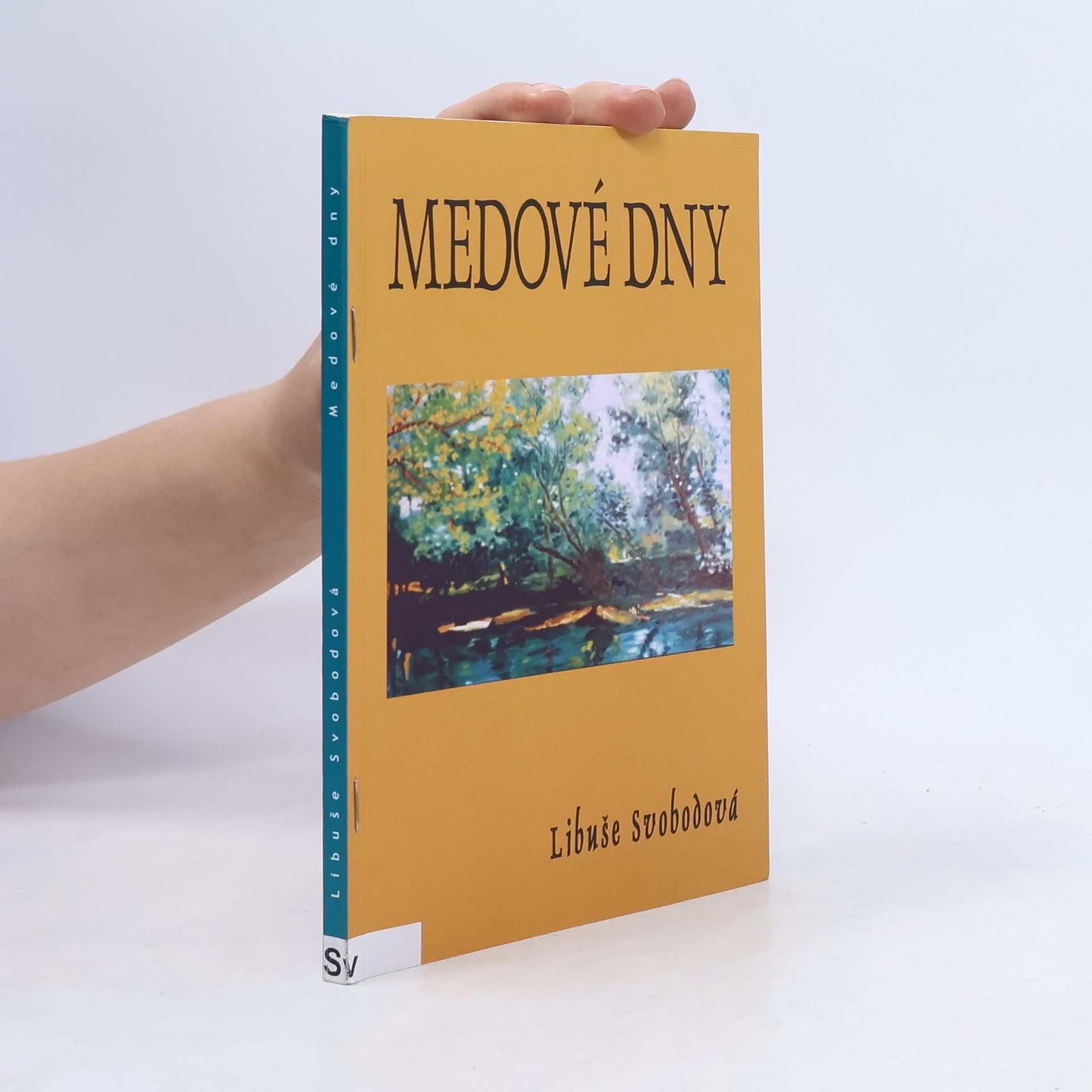 Libuše Svobodová Medové sny