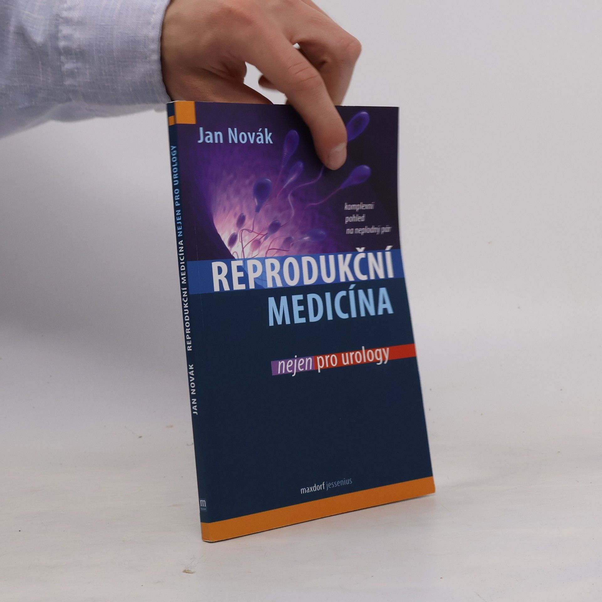 Jan Novák Reprodukční medicína nejen pro urology