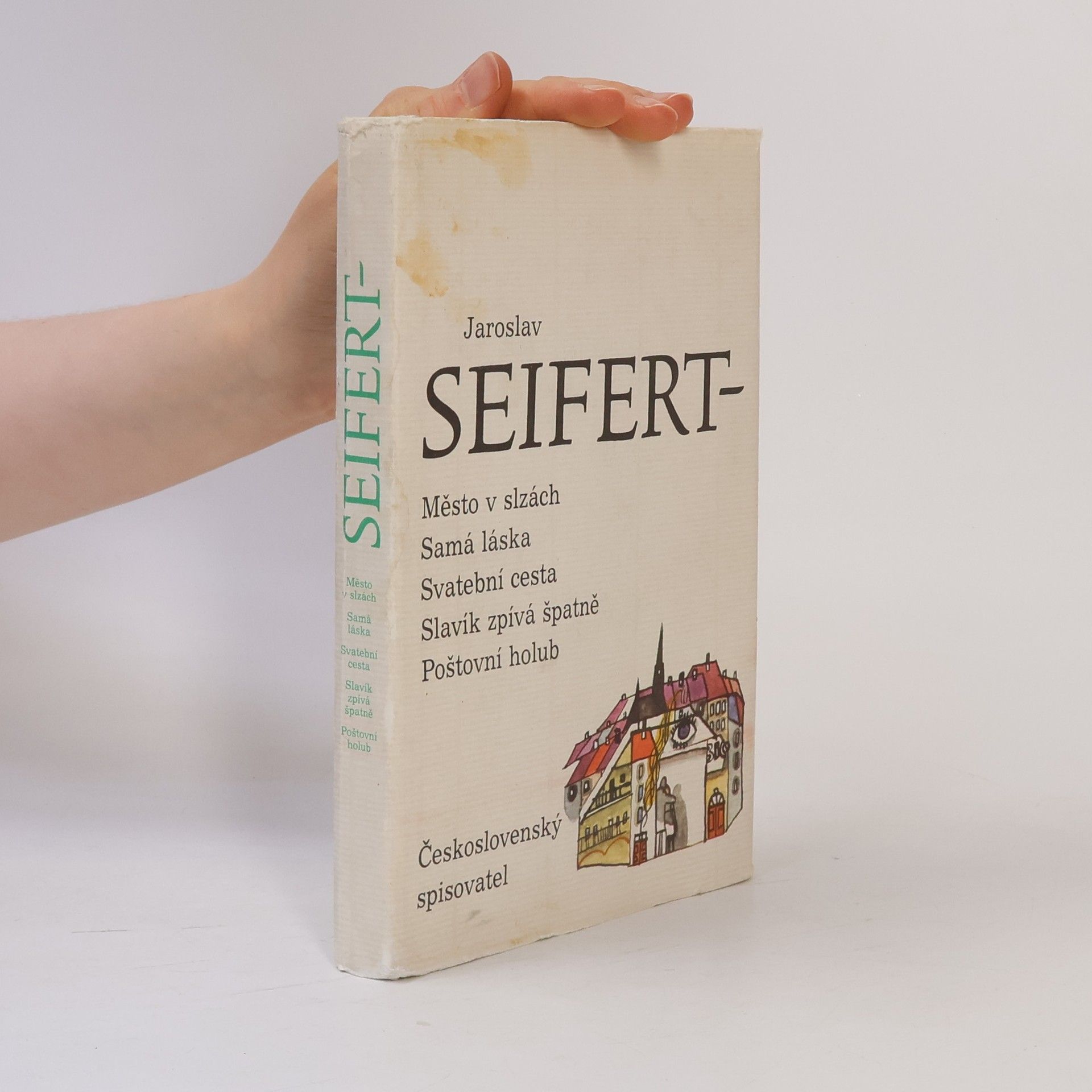 Město v slzách. Samá láska. Svatební cesta. Slavík zpívá špatně. Poštovní holub