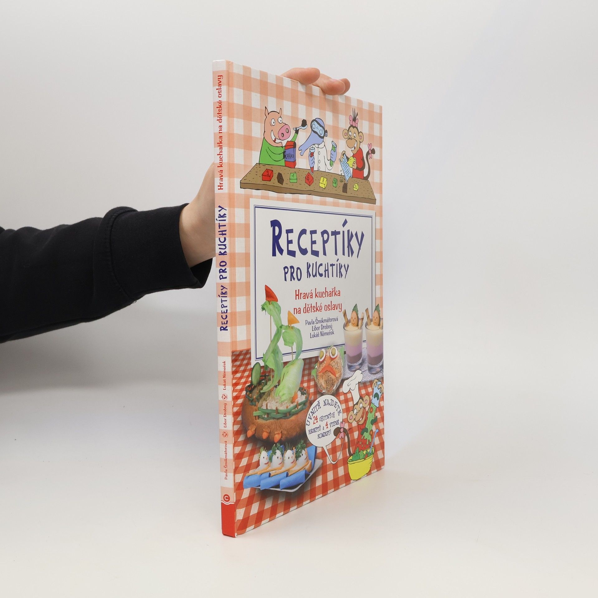 Michala Šmikmátorová Receptíky pro kuchtíky