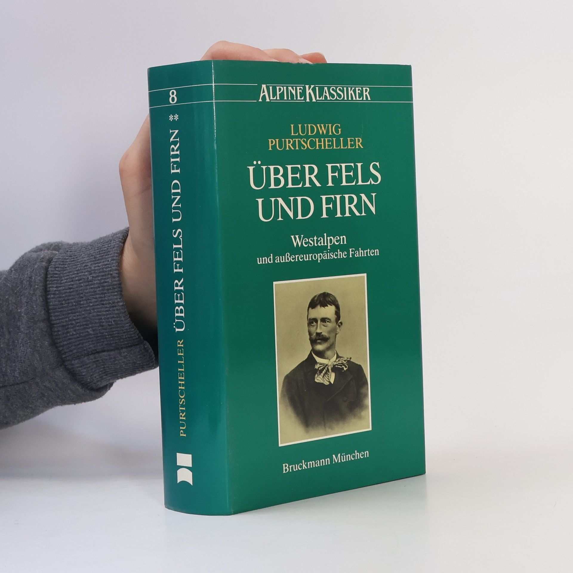 Alpine Klassiker - 2: Über Fels und Firn