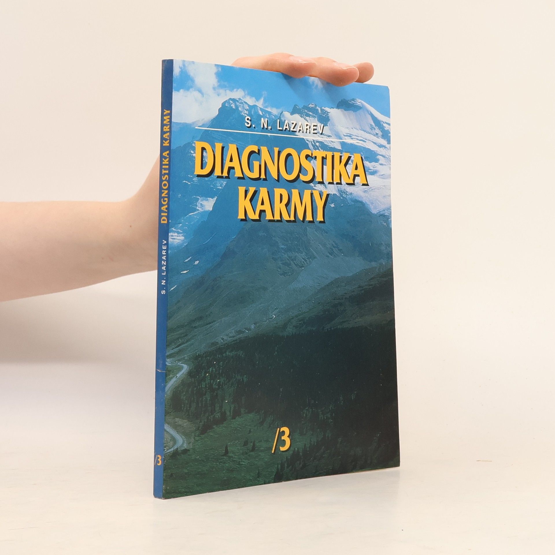Sergej Nikolajevič Lazarev Diagnostika karmy 3