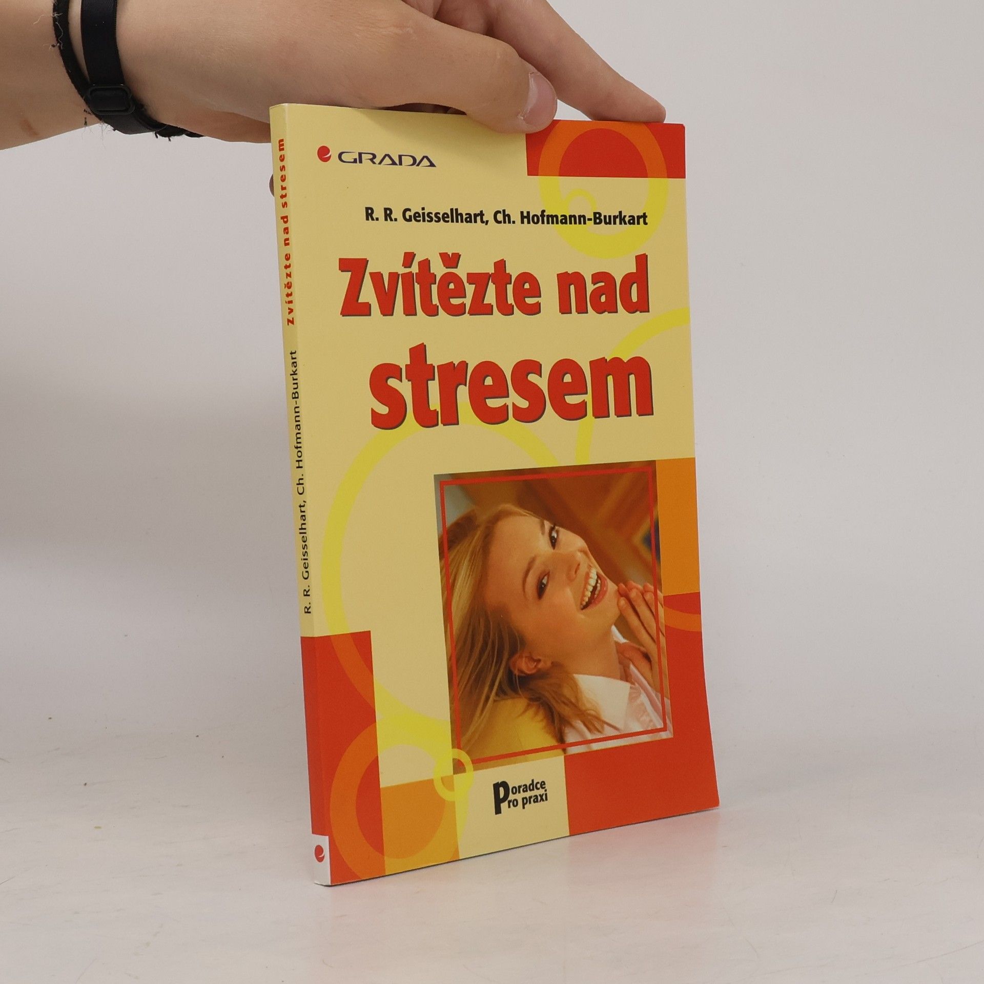 Christiane HofmannBurkart Zvítězte nad stresem