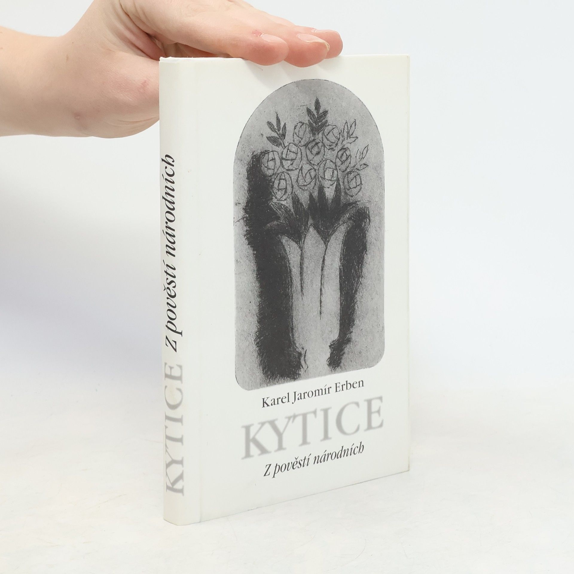 Karel Jaromír Erben Kytice. Z pověstí národních