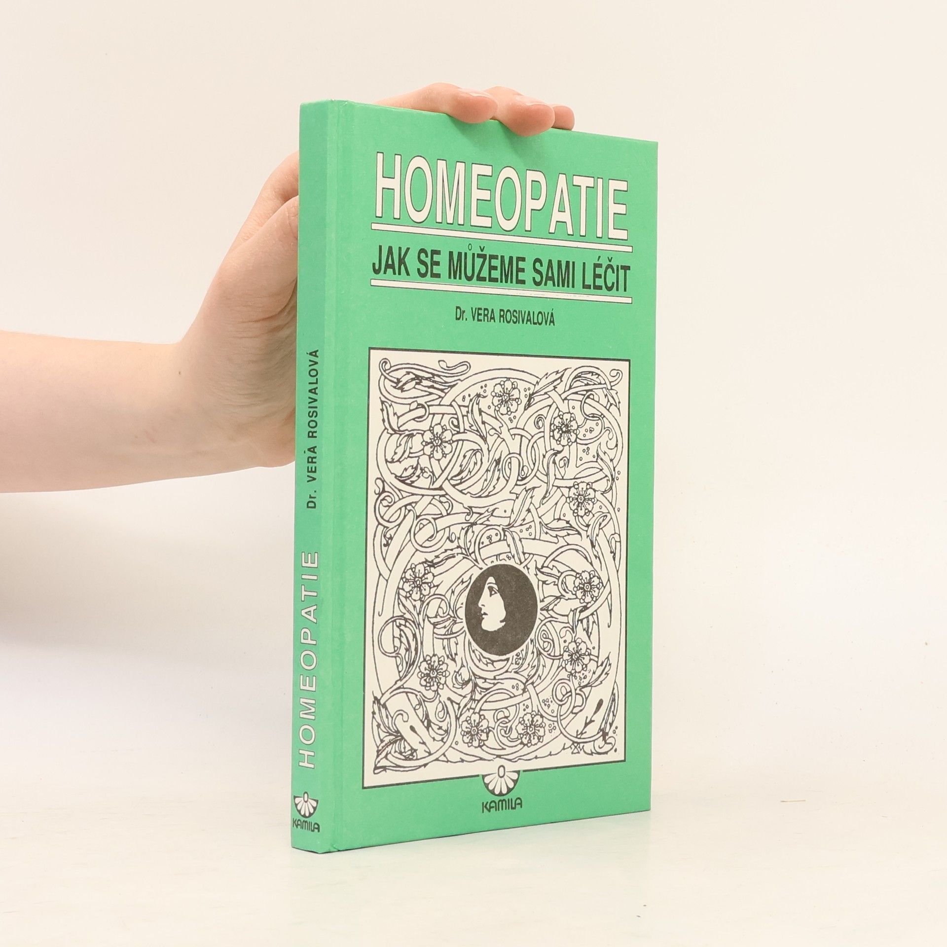 Vera Rosival Homeopatie: Jak se můžeme sami léčit