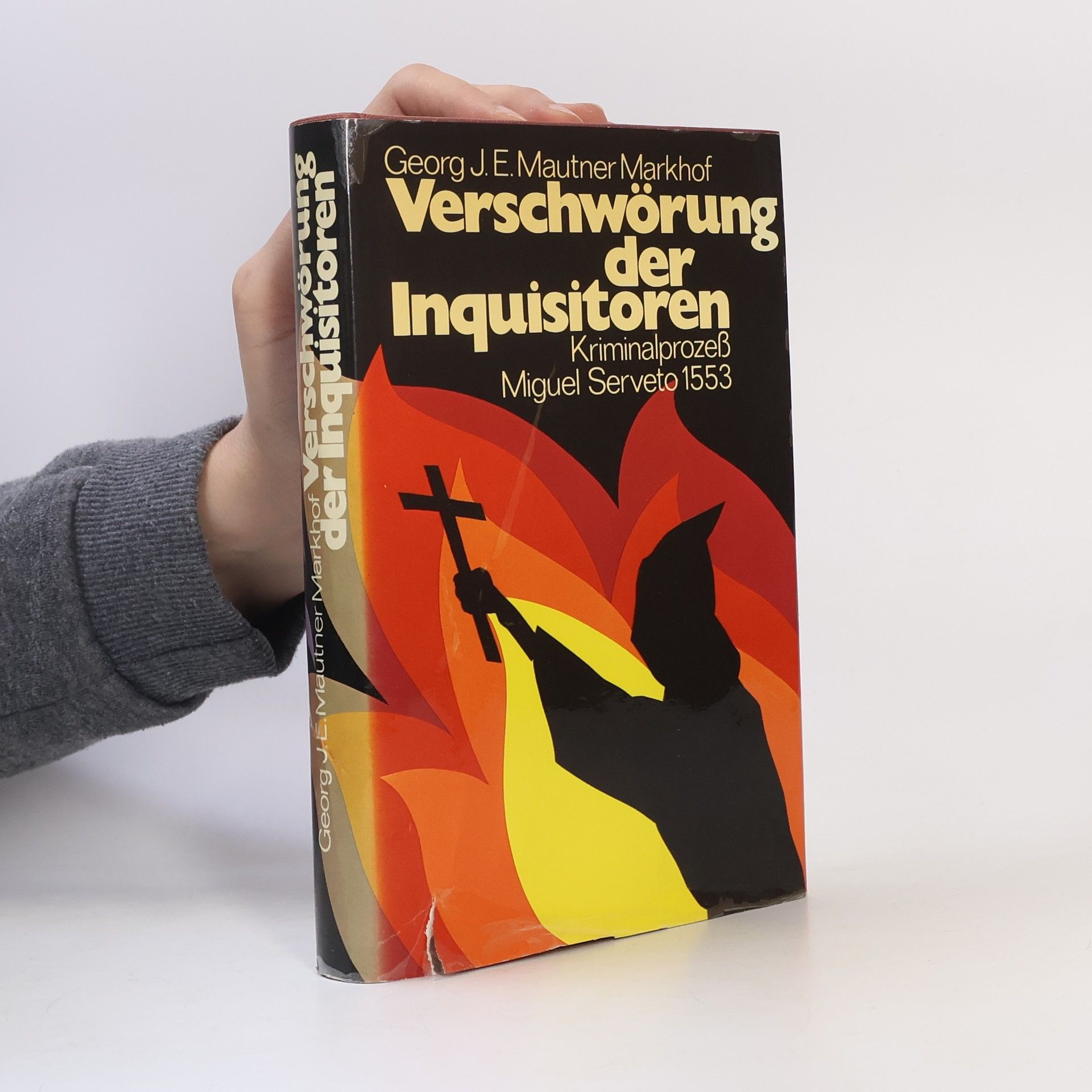 Georg Mautner Markhof Verschwörung der Inquisitoren
