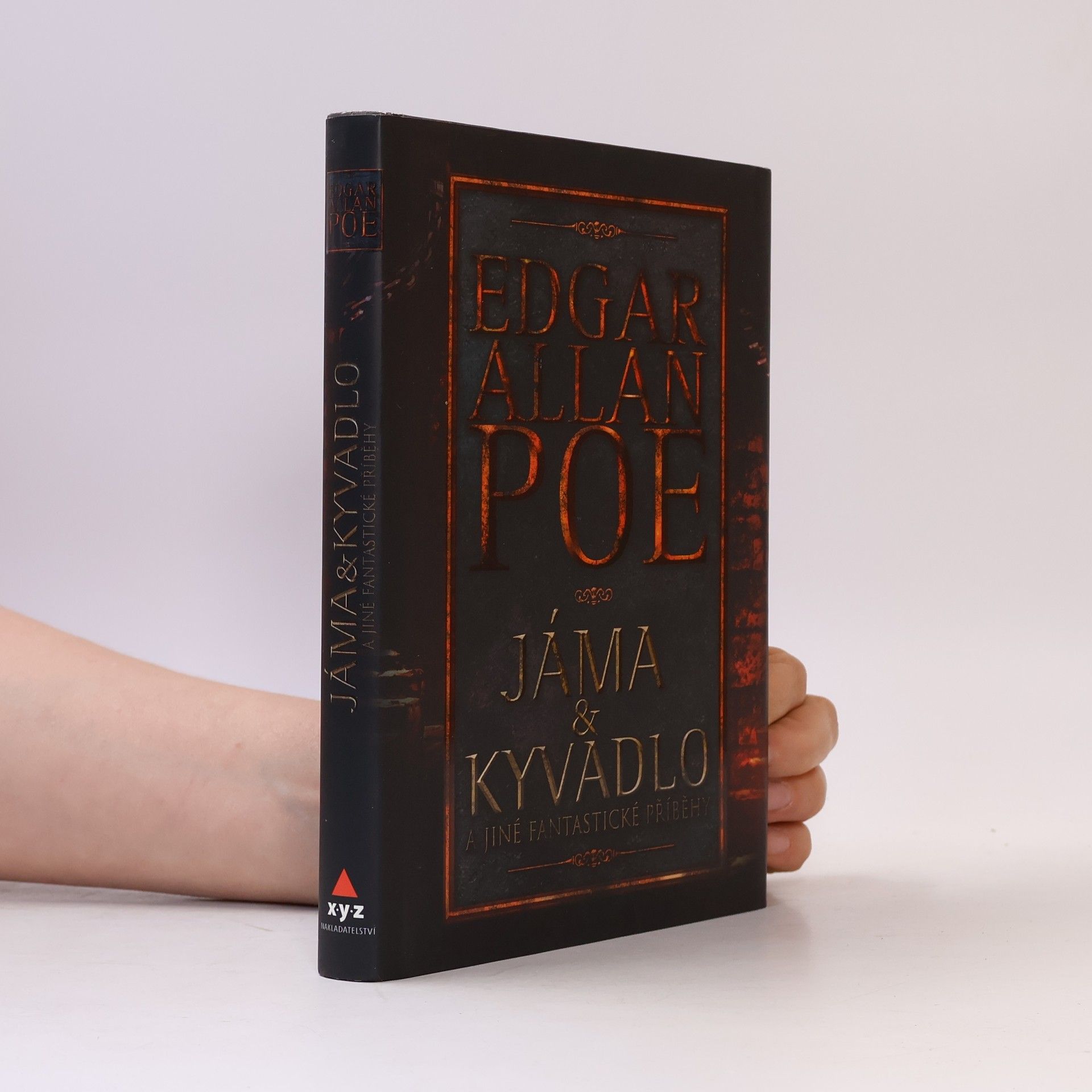 Edgar Allan Poe Jáma & kyvadlo a jiné fantastické příběhy