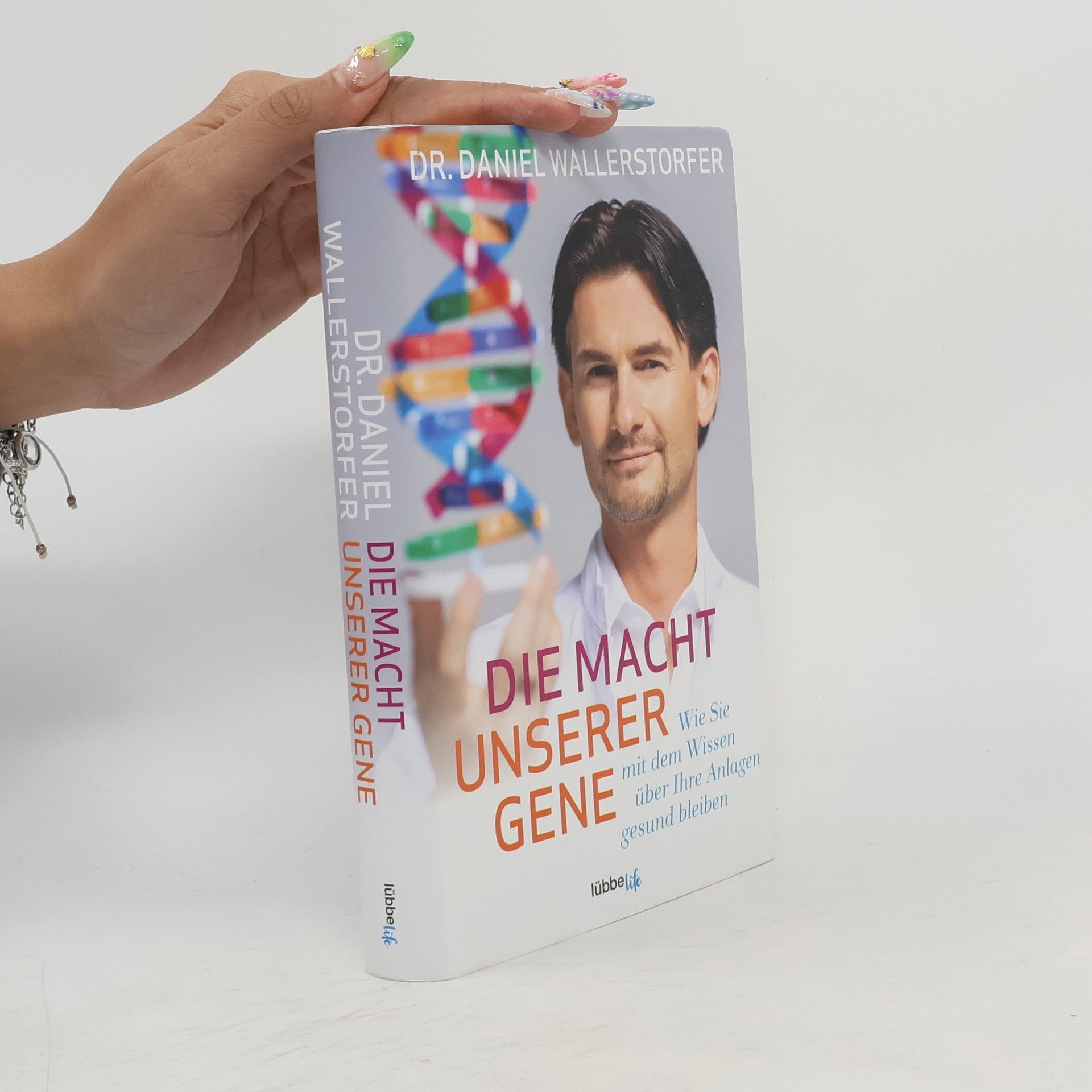 Daniel Wallerstorfer Die Macht unserer Gene