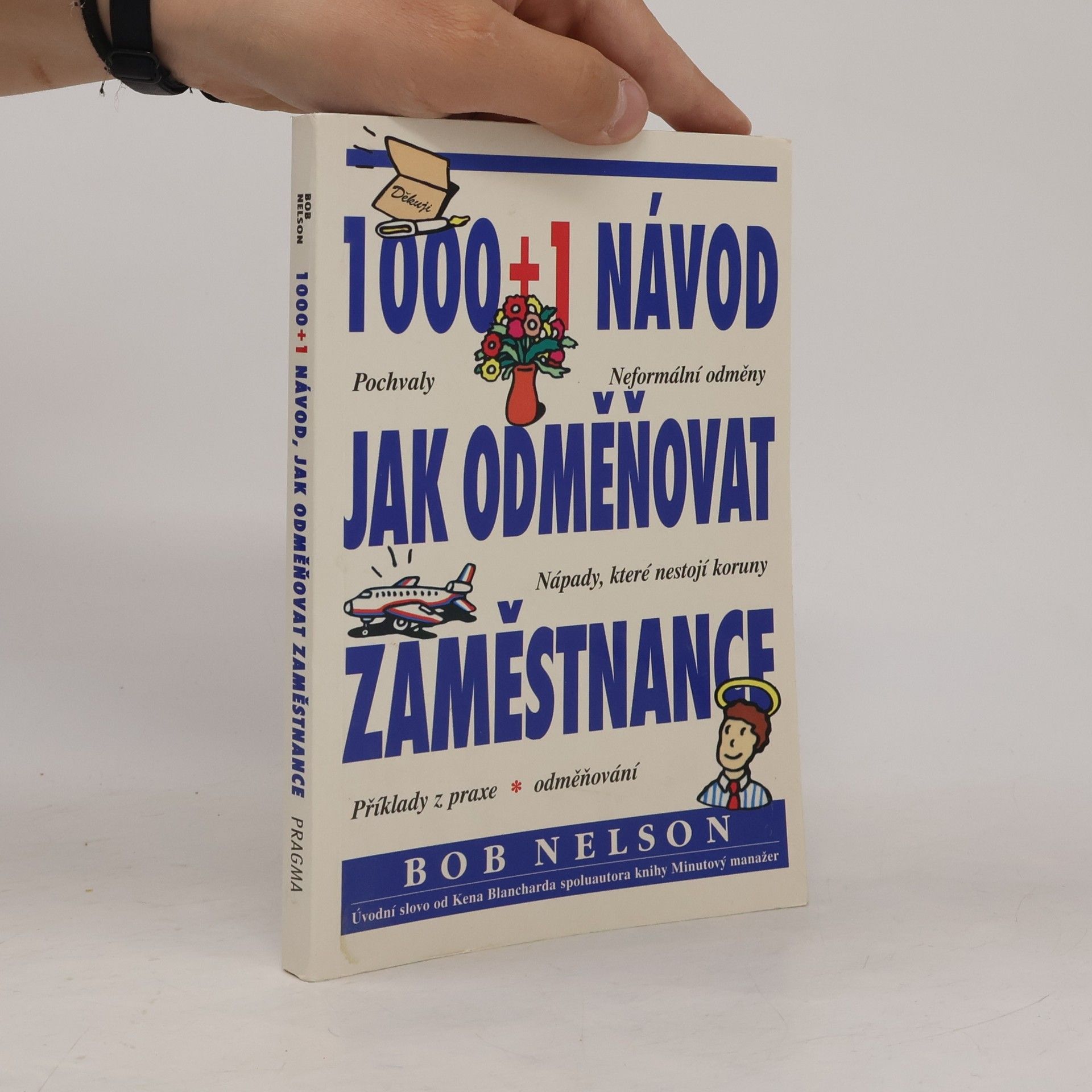 1000+1 návod, jak odměňovat zaměstnance